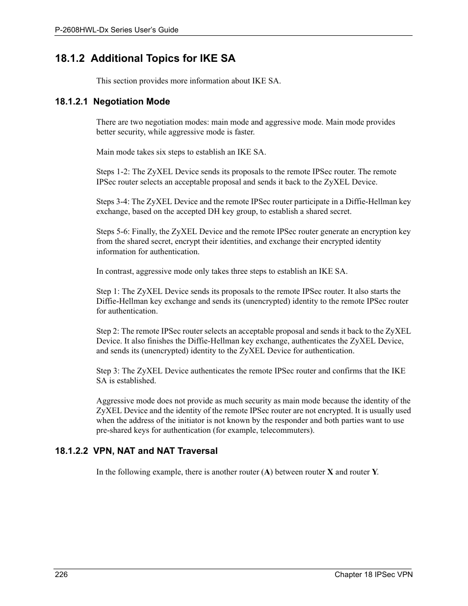 2 additional topics for ike sa, 1 negotiation mode, 2 vpn, nat and nat traversal | ZyXEL Communications P-2608HWL-Dx Series User Manual | Page 226 / 451