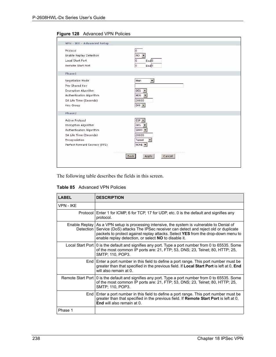 Figure 128 advanced vpn policies, Table 85 advanced vpn policies | ZyXEL Communications P-2608HWL-Dx Series User Manual | Page 238 / 451