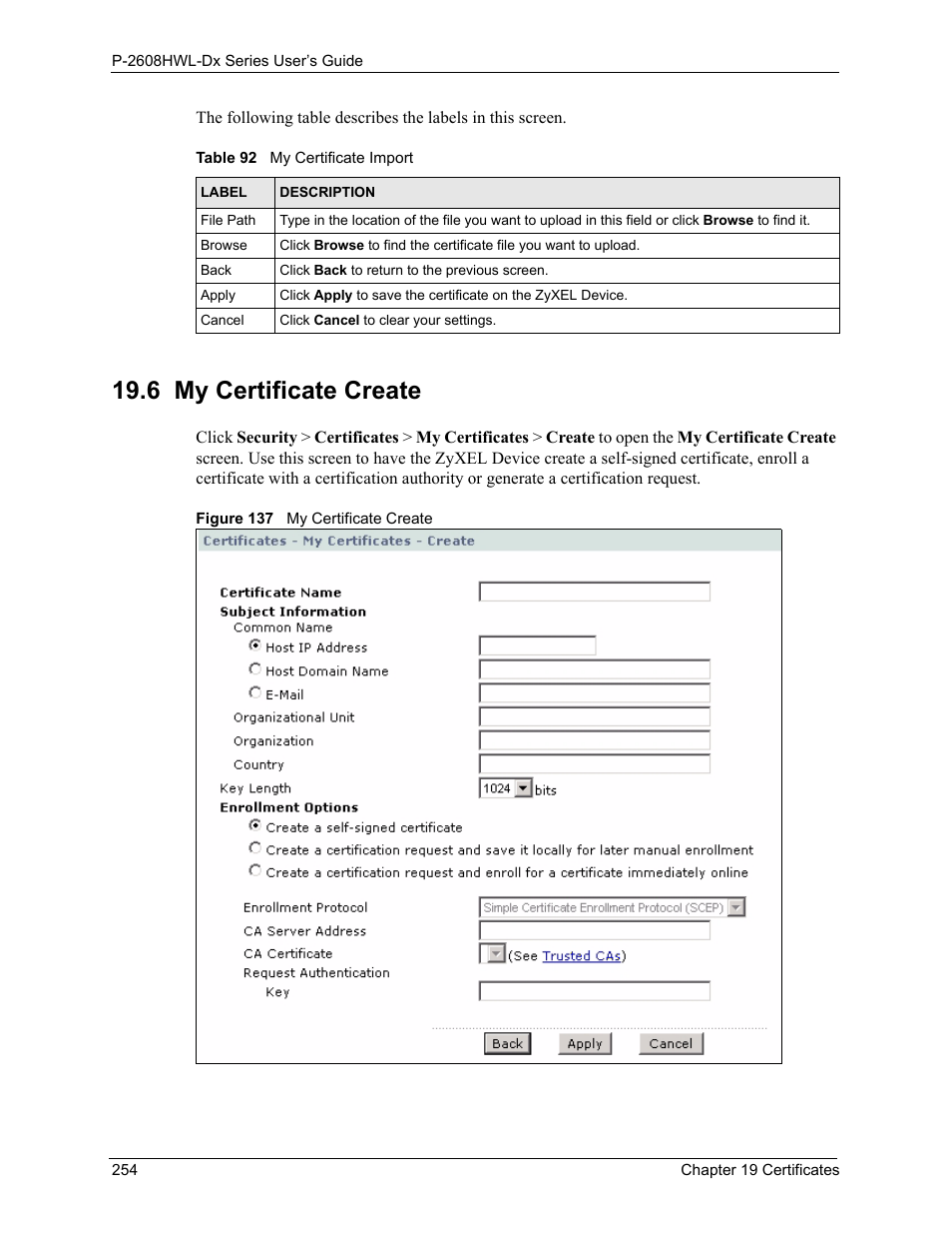 6 my certificate create, Figure 137 my certificate create, Table 92 my certificate import | ZyXEL Communications P-2608HWL-Dx Series User Manual | Page 254 / 451