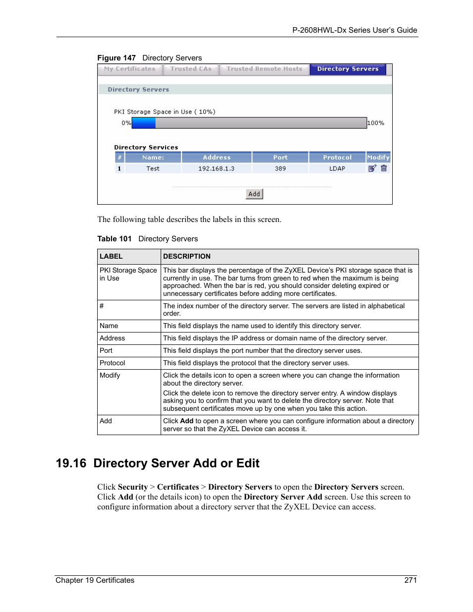 16 directory server add or edit, Figure 147 directory servers, Table 101 directory servers | ZyXEL Communications P-2608HWL-Dx Series User Manual | Page 271 / 451