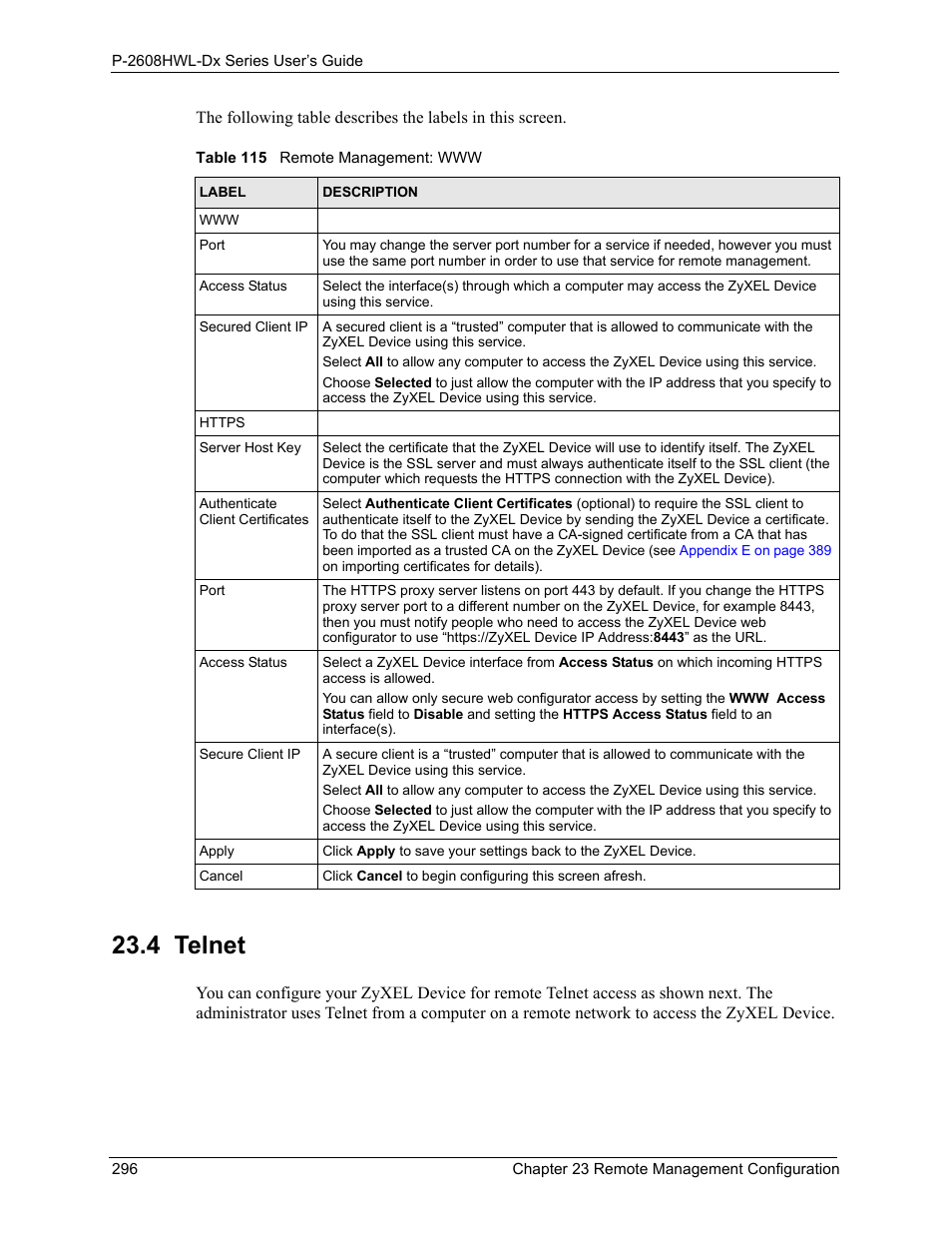 4 telnet, Table 115 remote management: www | ZyXEL Communications P-2608HWL-Dx Series User Manual | Page 296 / 451