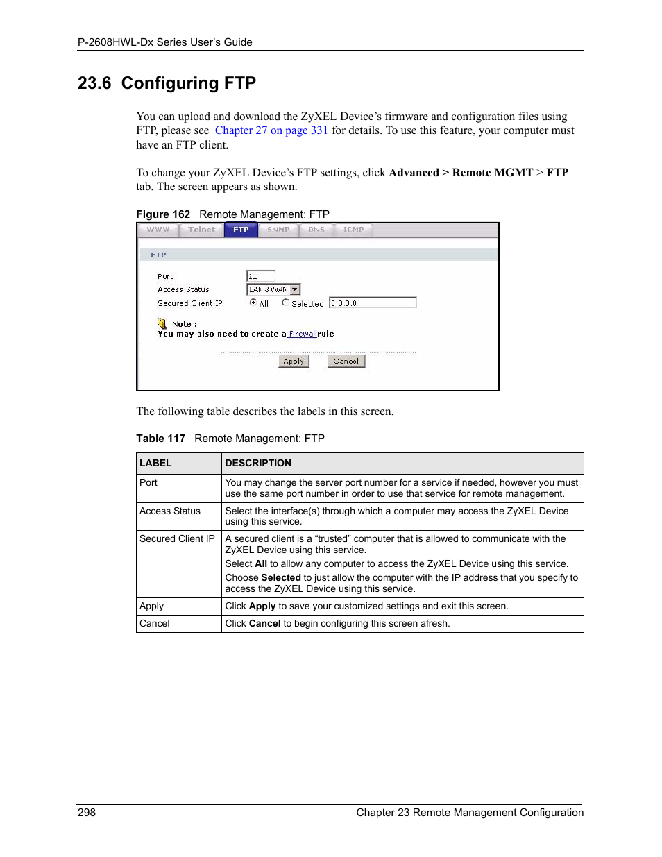 6 configuring ftp, Figure 162 remote management: ftp, Table 117 remote management: ftp | ZyXEL Communications P-2608HWL-Dx Series User Manual | Page 298 / 451