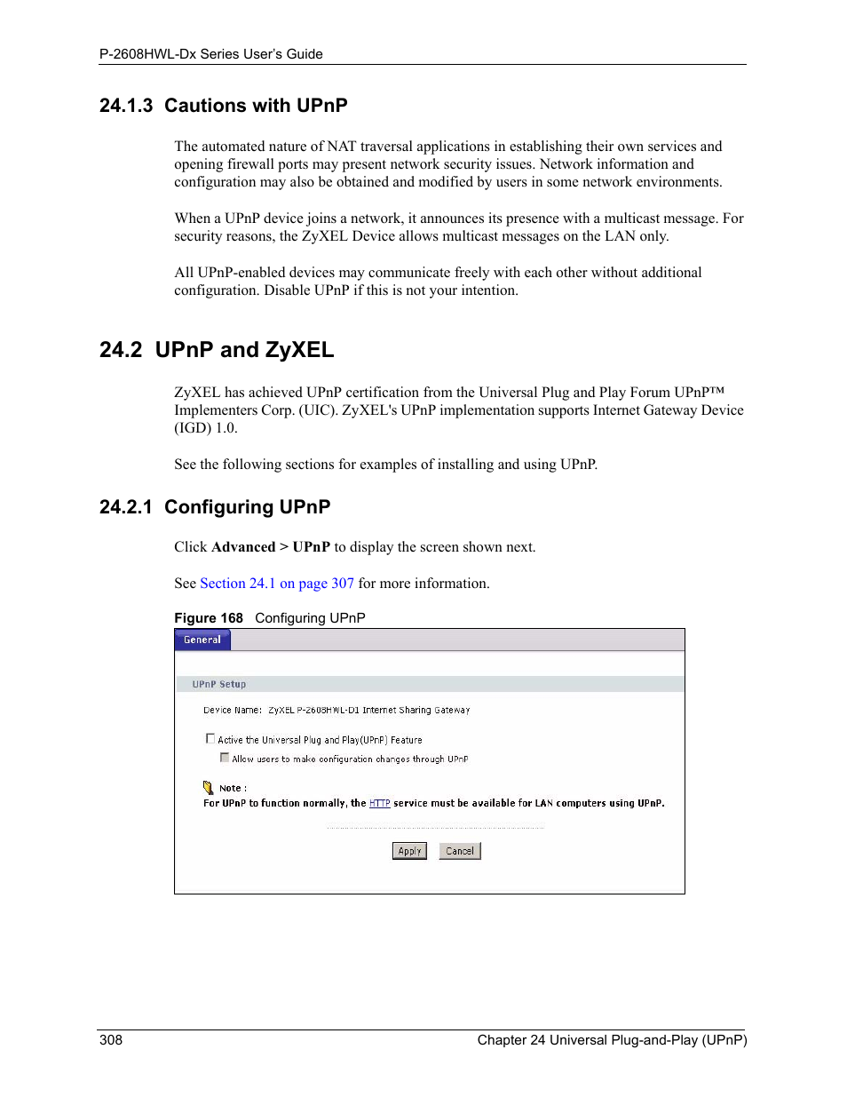 3 cautions with upnp, 2 upnp and zyxel, 1 configuring upnp | Figure 168 configuring upnp, For co | ZyXEL Communications P-2608HWL-Dx Series User Manual | Page 308 / 451