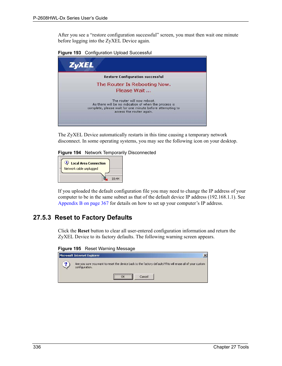 3 reset to factory defaults | ZyXEL Communications P-2608HWL-Dx Series User Manual | Page 336 / 451