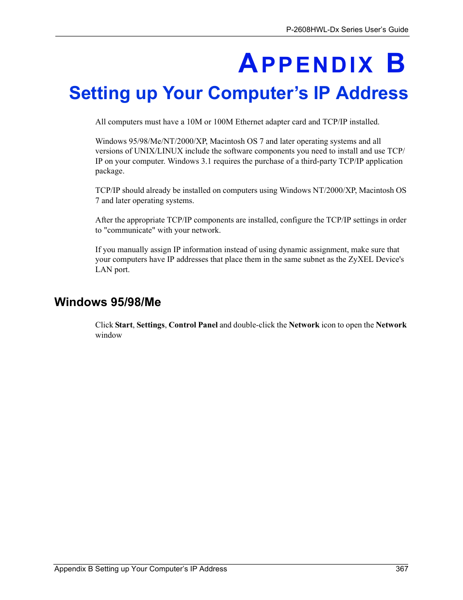 Setting up your computer’s ip address, Appendix b setting up your computer’s ip address, Windows 95/98/me | ZyXEL Communications P-2608HWL-Dx Series User Manual | Page 367 / 451