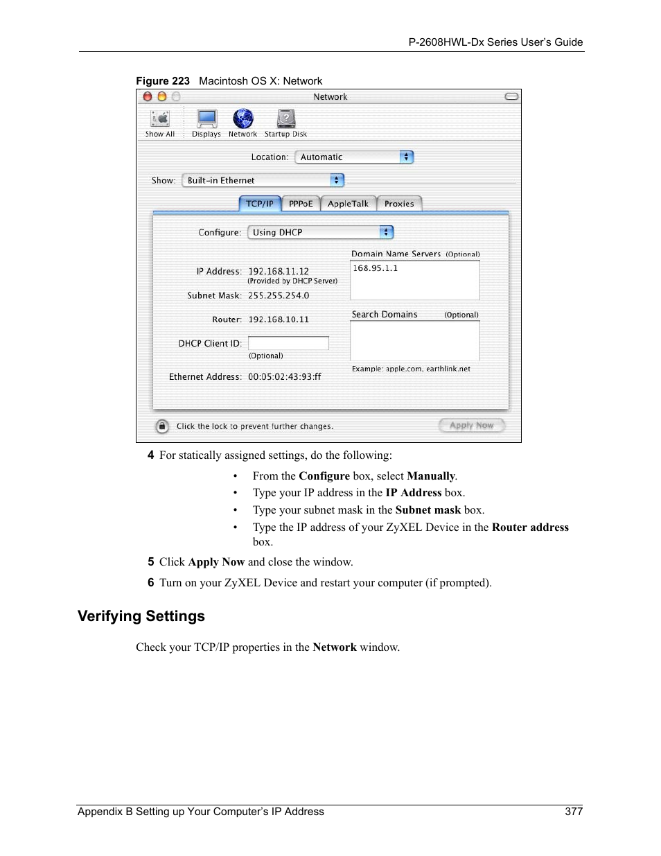 Verifying settings, Figure 223 macintosh os x: network | ZyXEL Communications P-2608HWL-Dx Series User Manual | Page 377 / 451
