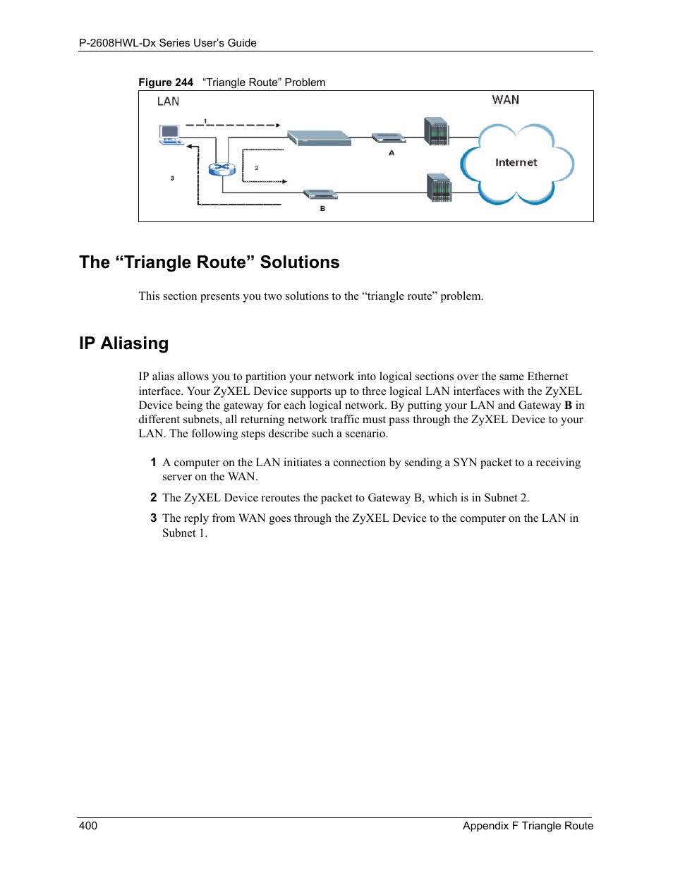 The “triangle route” solutions ip aliasing, Figure 244 “triangle route” problem, The “triangle route” solutions | Ip aliasing | ZyXEL Communications P-2608HWL-Dx Series User Manual | Page 400 / 451