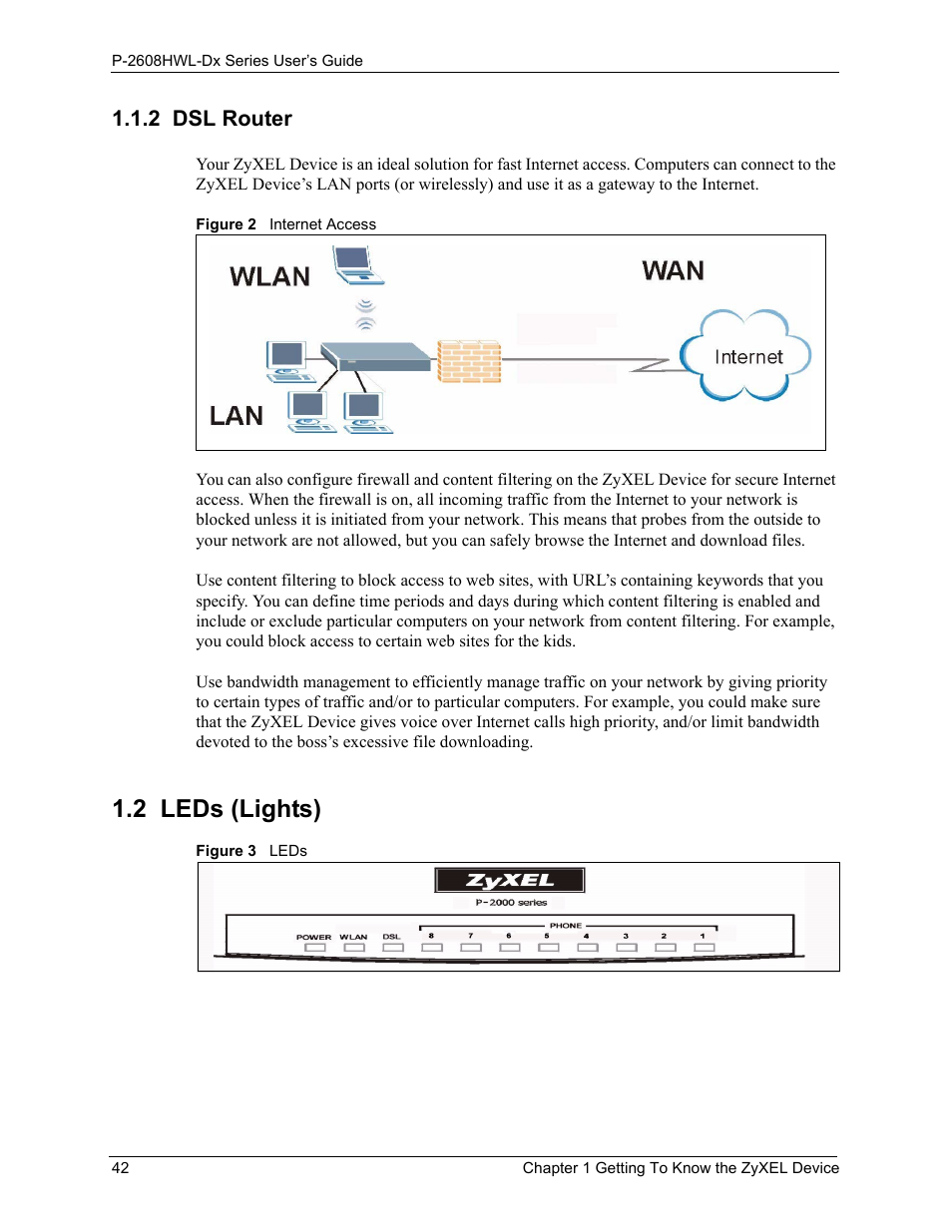 2 dsl router, 2 leds (lights), Figure 2 internet access figure 3 leds | ZyXEL Communications P-2608HWL-Dx Series User Manual | Page 42 / 451