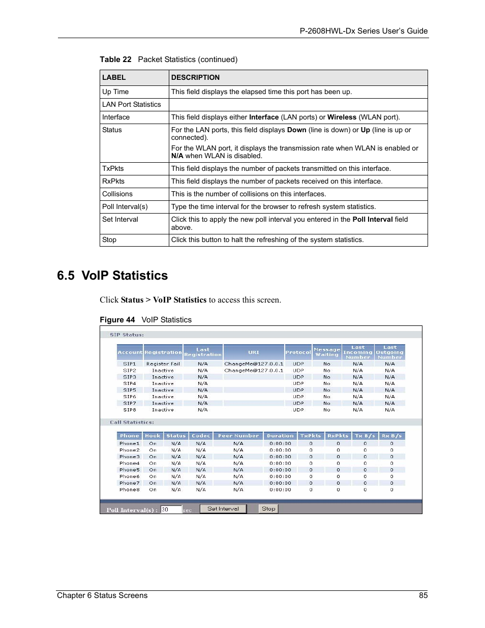 5 voip statistics, Figure 44 voip statistics, Age. see | ZyXEL Communications P-2608HWL-Dx Series User Manual | Page 85 / 451