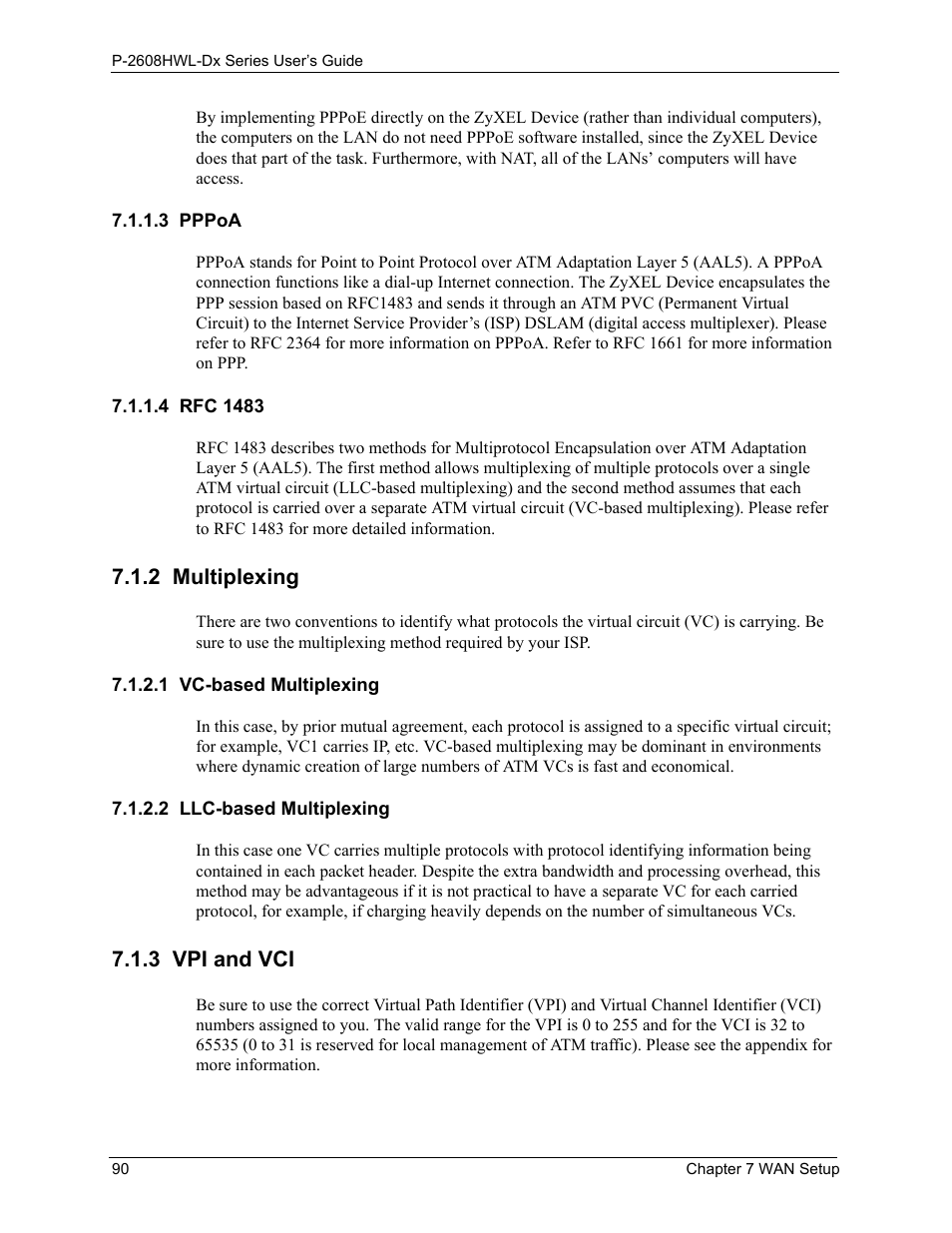 3 pppoa, 4 rfc 1483, 2 multiplexing | 1 vc-based multiplexing, 2 llc-based multiplexing, 3 vpi and vci, 3 pppoa 7.1.1.4 rfc 1483 | ZyXEL Communications P-2608HWL-Dx Series User Manual | Page 90 / 451