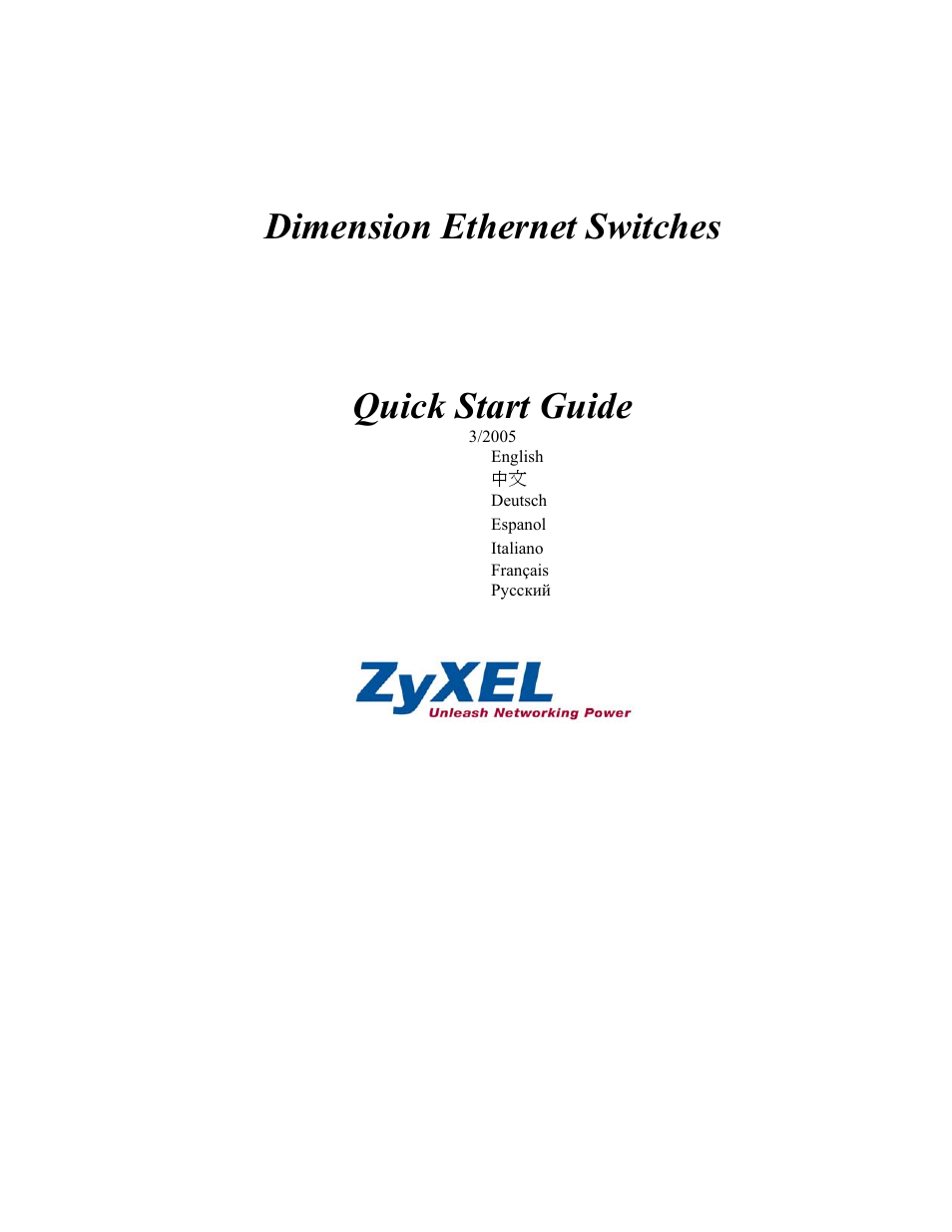 ZyXEL Communications Dimension Ethernet Switches User Manual | 22 pages