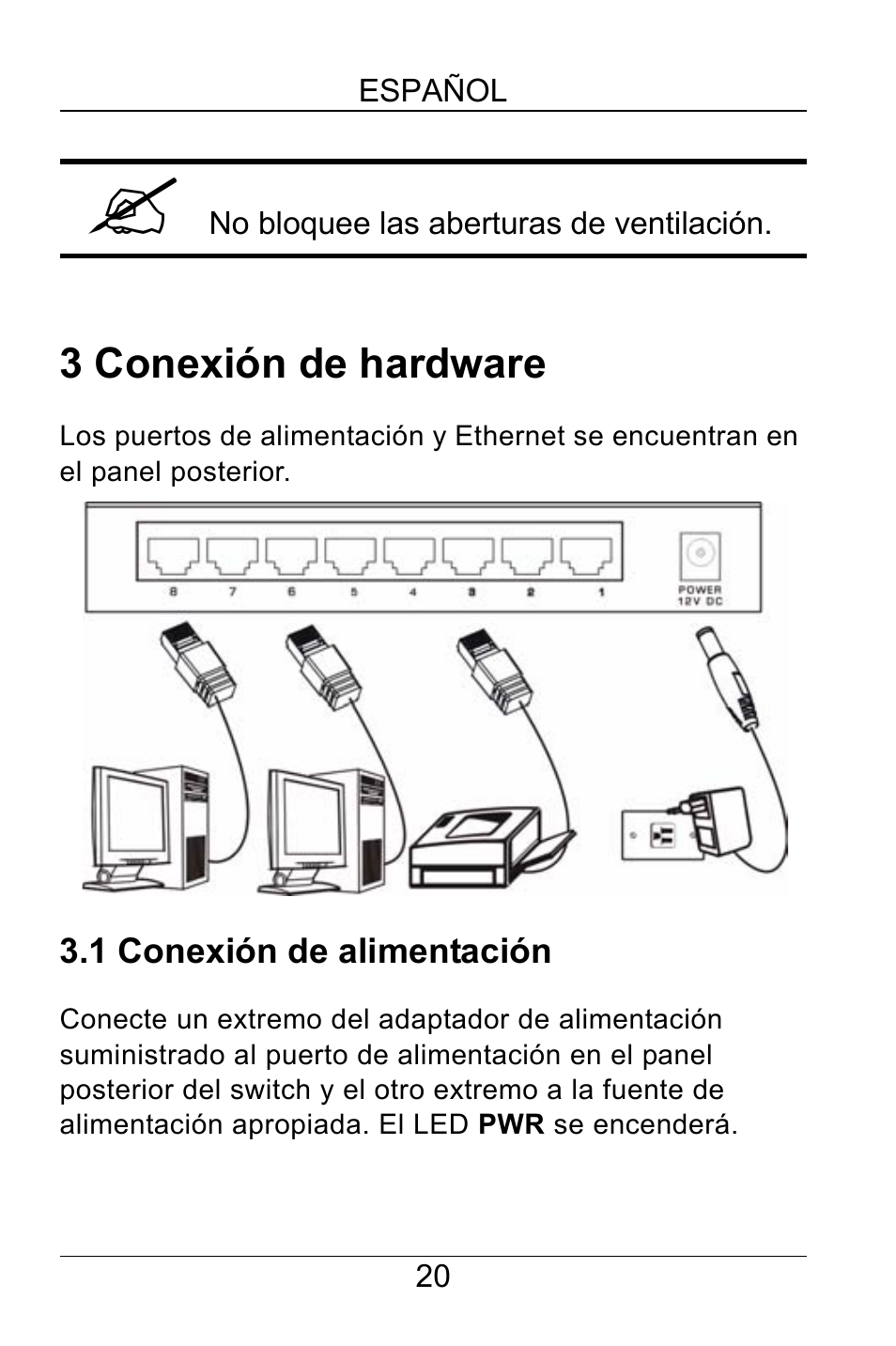 3 conexión de hardware, 1 conexión de alimentación | ZyXEL Communications GS-105A/108A User Manual | Page 21 / 46