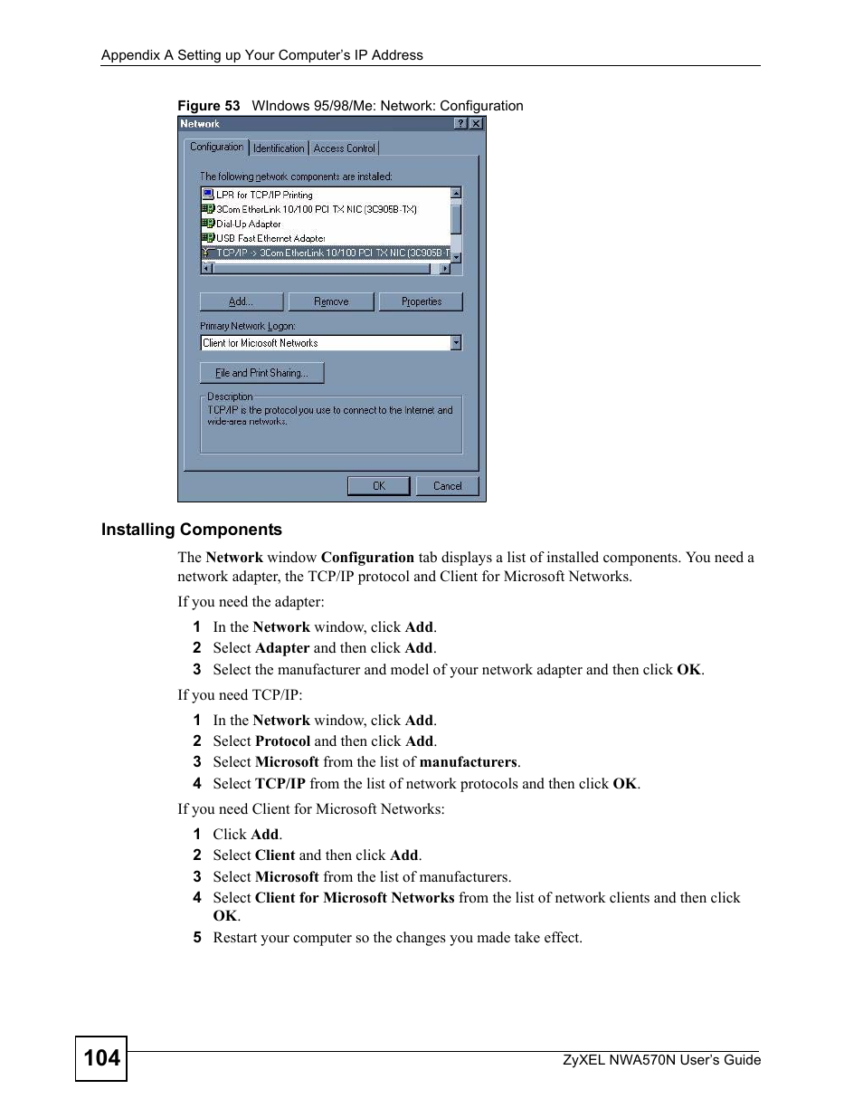 Figure 53 windows 95/98/me: network: configuration | ZyXEL Communications NWA570N User Manual | Page 104 / 152