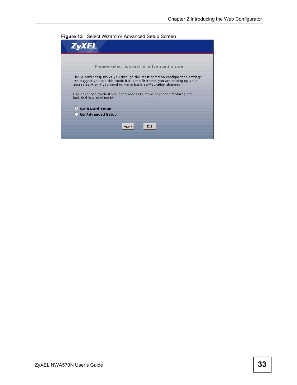 Figure 13 select wizard or advanced setup screen | ZyXEL Communications NWA570N User Manual | Page 33 / 152