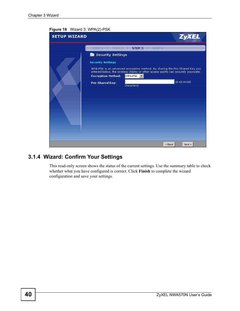 4 wizard: confirm your settings, Figure 18 wizard 3: wpa(2)-psk | ZyXEL Communications NWA570N User Manual | Page 40 / 152