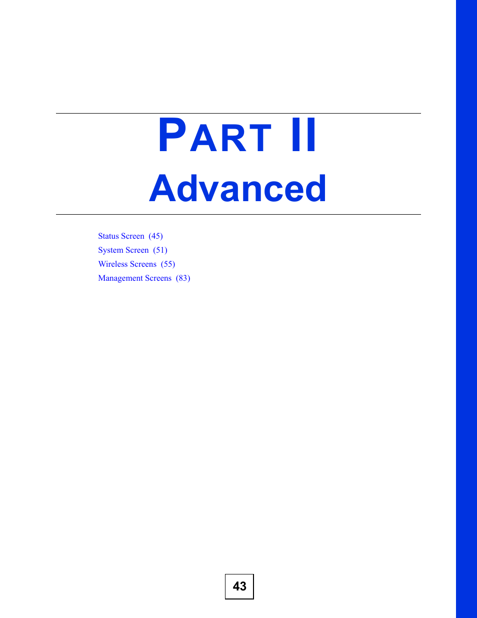 Advanced, Part ii: advanced | ZyXEL Communications NWA570N User Manual | Page 43 / 152