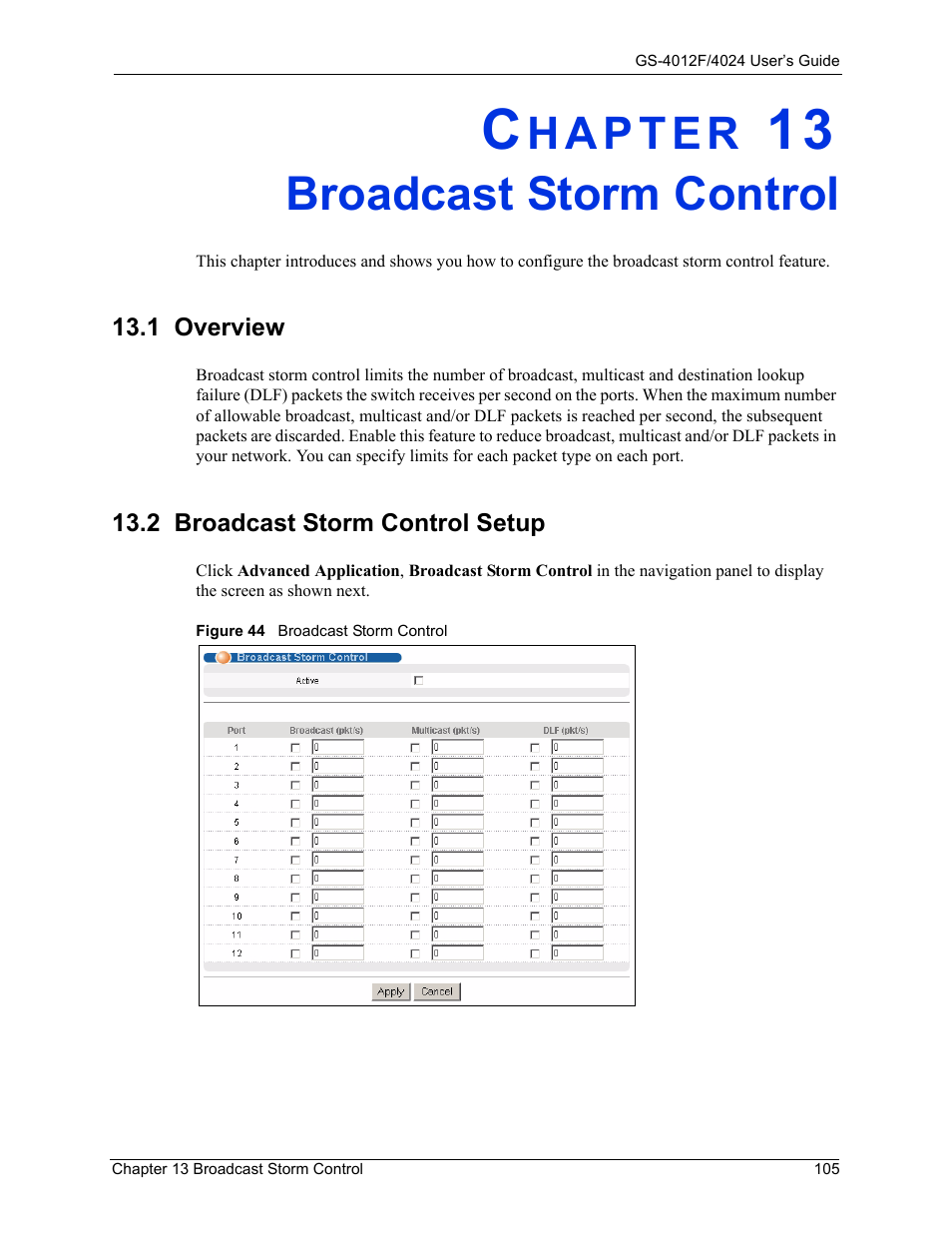 Broadcast storm control, 1 overview, 2 broadcast storm control setup | Chapter 13 broadcast storm control, 1 overview 13.2 broadcast storm control setup, Figure 44 broadcast storm control | ZyXEL Communications ZyXEL Dimension GS-4012F User Manual | Page 106 / 327