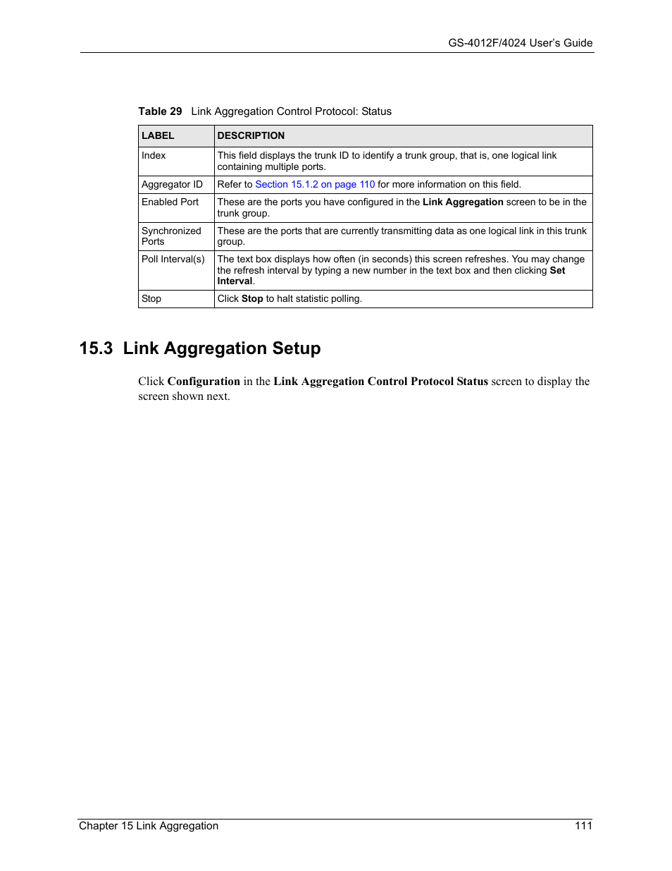 3 link aggregation setup, Table 29 link aggregation control protocol: status | ZyXEL Communications ZyXEL Dimension GS-4012F User Manual | Page 112 / 327