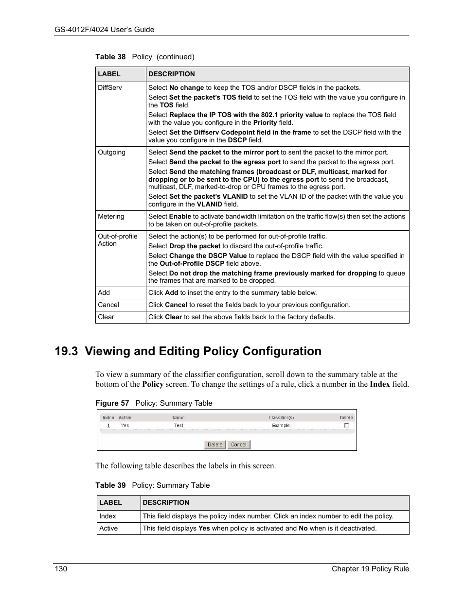 3 viewing and editing policy configuration, Figure 57 policy: summary table, Table 39 policy: summary table | ZyXEL Communications ZyXEL Dimension GS-4012F User Manual | Page 131 / 327