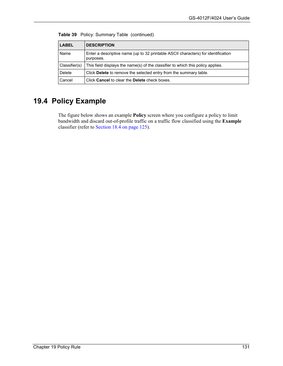 4 policy example | ZyXEL Communications ZyXEL Dimension GS-4012F User Manual | Page 132 / 327