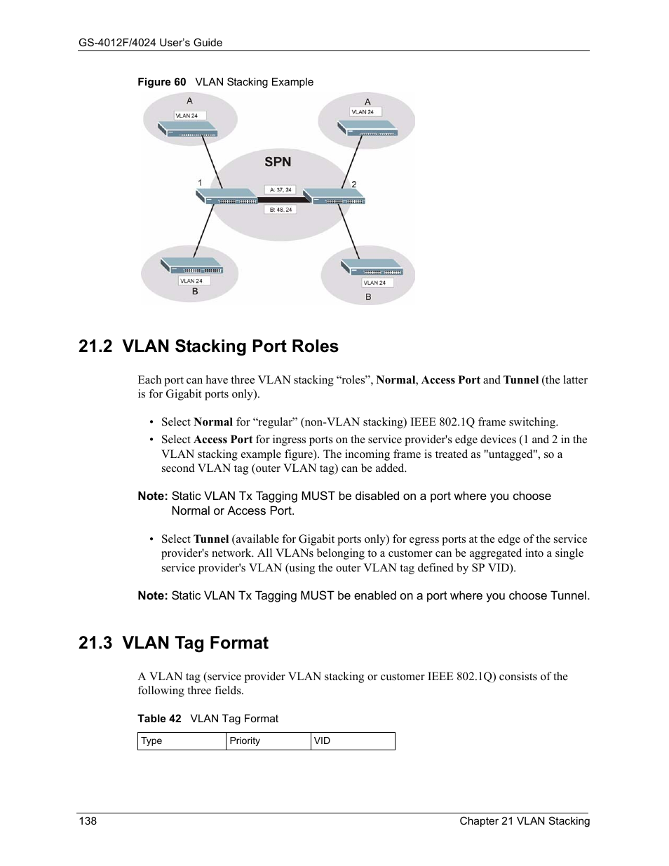 2 vlan stacking port roles, 3 vlan tag format, 2 vlan stacking port roles 21.3 vlan tag format | Figure 60 vlan stacking example, Table 42 vlan tag format | ZyXEL Communications ZyXEL Dimension GS-4012F User Manual | Page 139 / 327