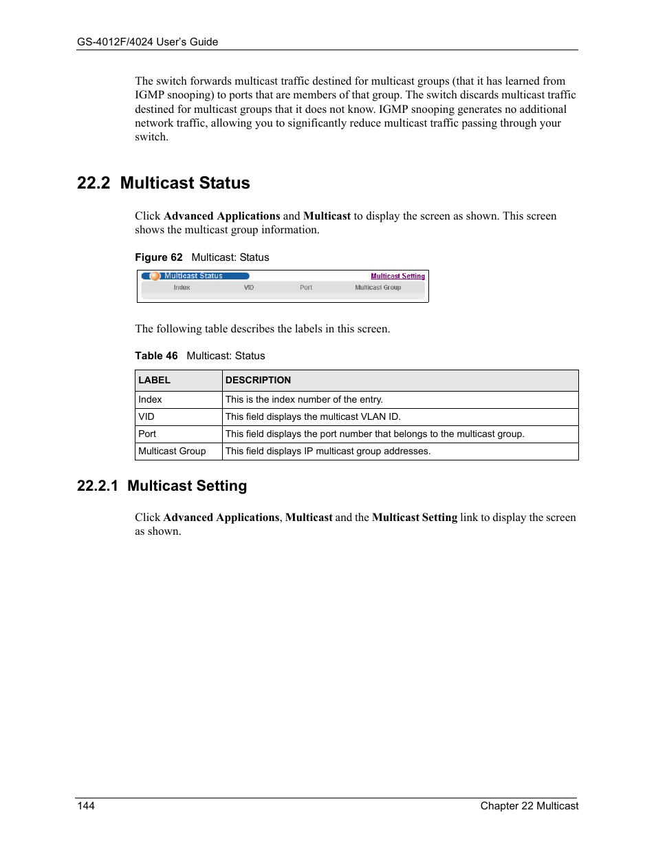 2 multicast status, 1 multicast setting, Figure 62 multicast: status | Table 46 multicast: status | ZyXEL Communications ZyXEL Dimension GS-4012F User Manual | Page 145 / 327