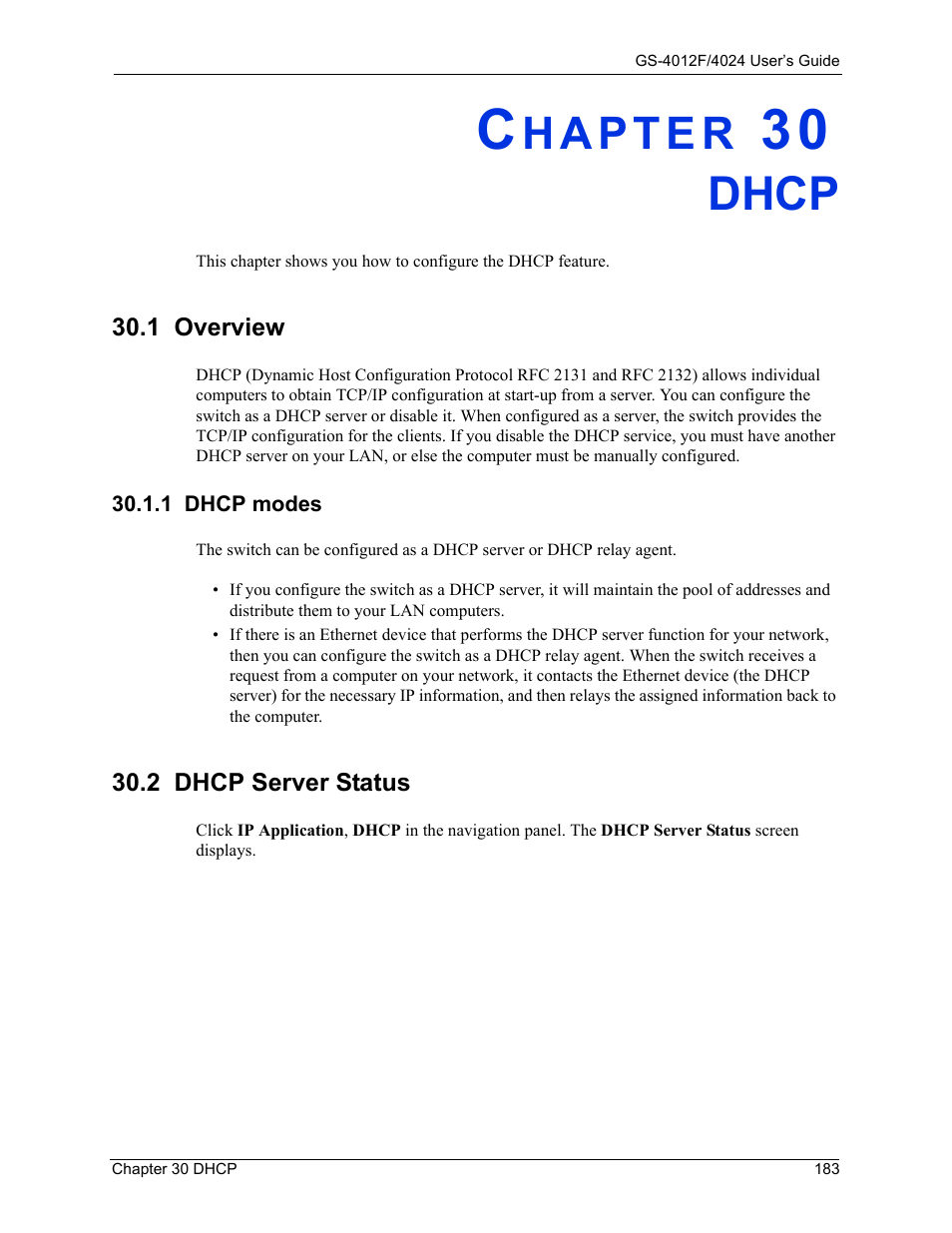 Dhcp, 1 overview, 1 dhcp modes | 2 dhcp server status, Chapter 30 dhcp | ZyXEL Communications ZyXEL Dimension GS-4012F User Manual | Page 184 / 327