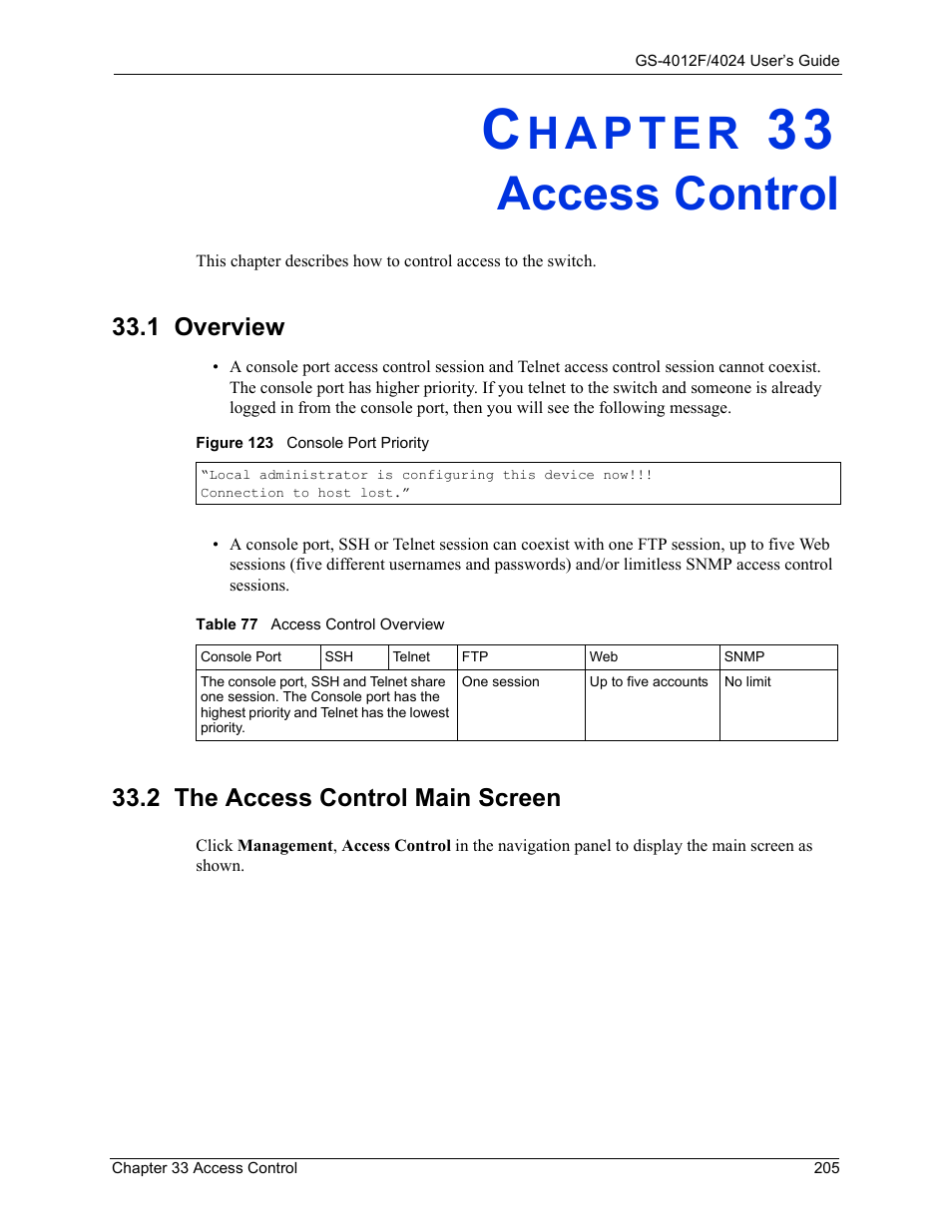 Access control, 1 overview, 2 the access control main screen | Chapter 33 access control, 1 overview 33.2 the access control main screen, Figure 123 console port priority, Table 77 access control overview | ZyXEL Communications ZyXEL Dimension GS-4012F User Manual | Page 206 / 327