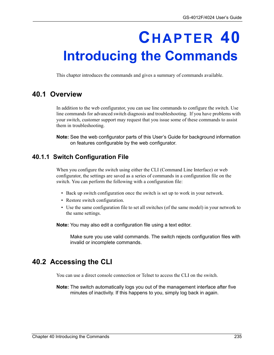 Introducing the commands, 1 overview, 1 switch configuration file | 2 accessing the cli, Chapter 40 introducing the commands | ZyXEL Communications ZyXEL Dimension GS-4012F User Manual | Page 236 / 327
