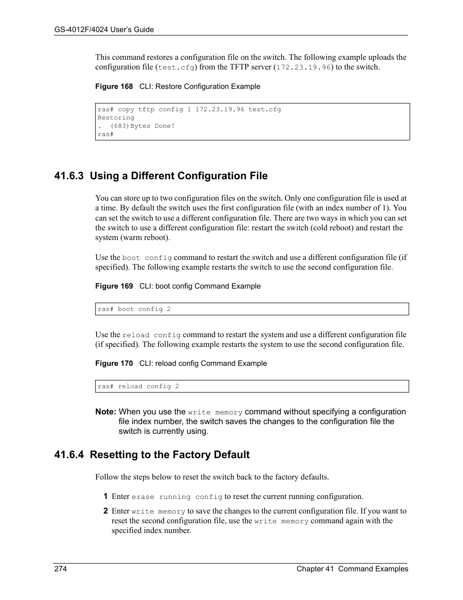 3 using a different configuration file, 4 resetting to the factory default | ZyXEL Communications ZyXEL Dimension GS-4012F User Manual | Page 275 / 327