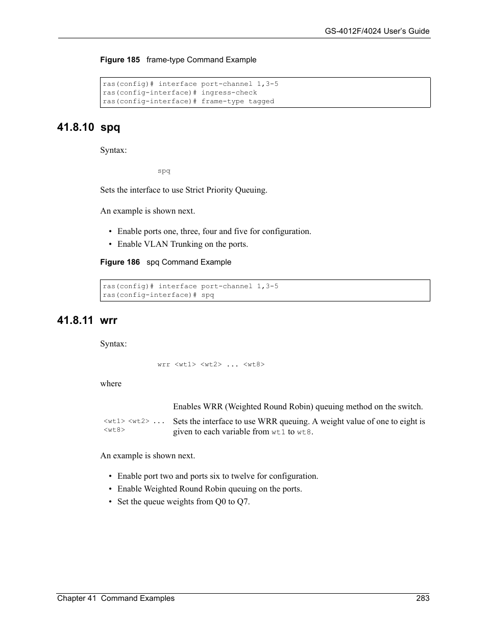 10 spq, 11 wrr, 10 spq 41.8.11 wrr | ZyXEL Communications ZyXEL Dimension GS-4012F User Manual | Page 284 / 327