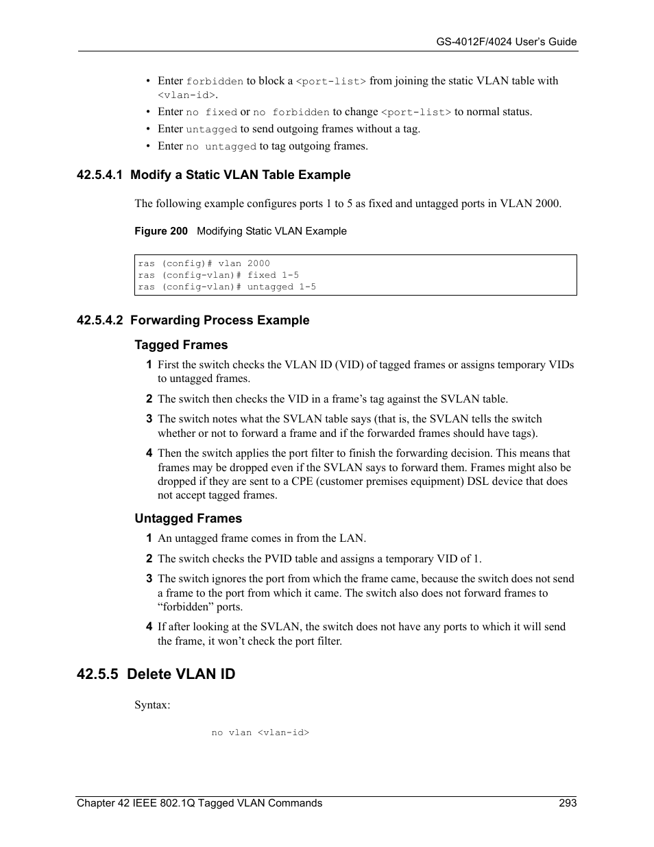 1 modify a static vlan table example, 2 forwarding process example, 5 delete vlan id | Figure 200 modifying static vlan example | ZyXEL Communications ZyXEL Dimension GS-4012F User Manual | Page 294 / 327