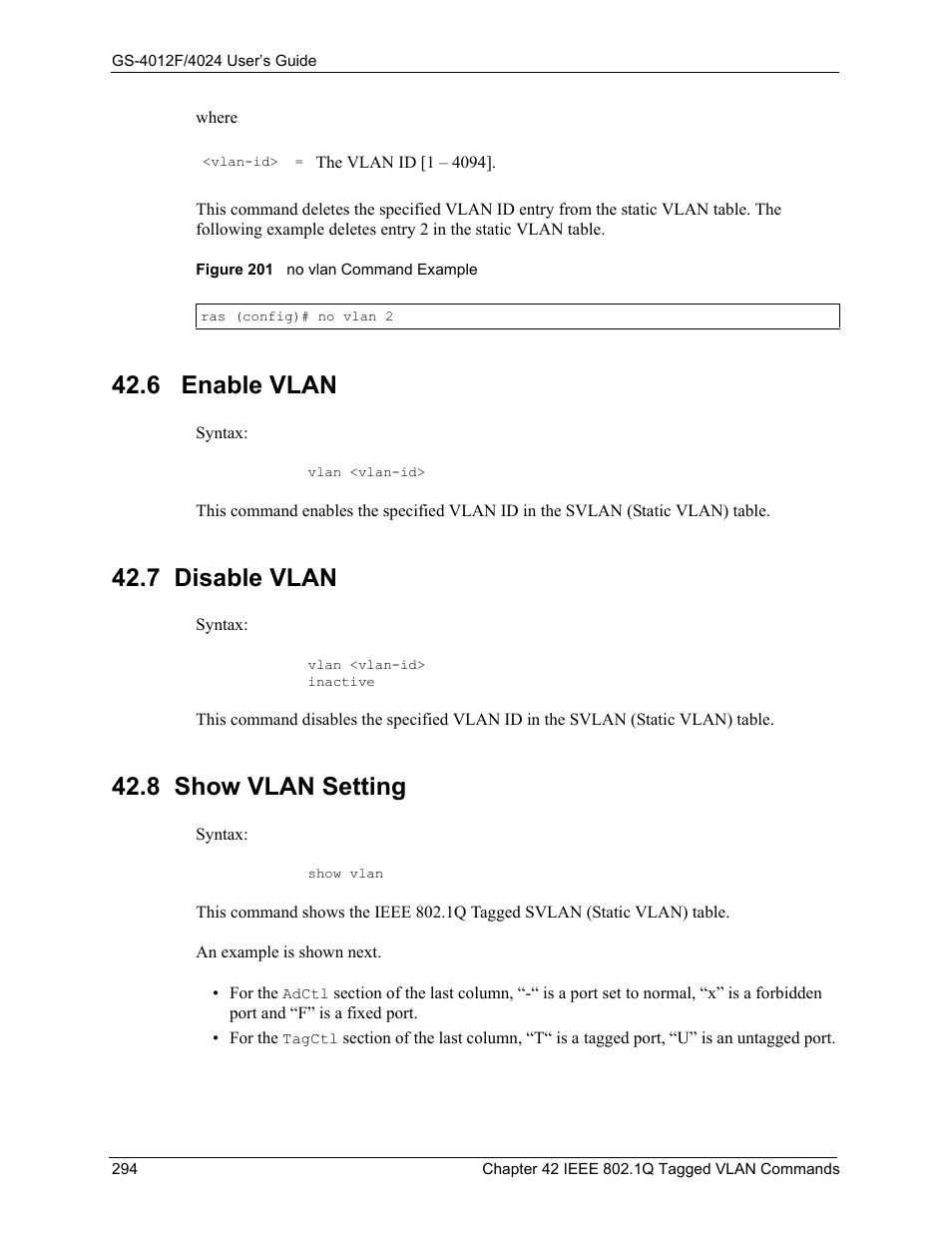 6 enable vlan, 7 disable vlan, 8 show vlan setting | Figure 201 no vlan command example | ZyXEL Communications ZyXEL Dimension GS-4012F User Manual | Page 295 / 327