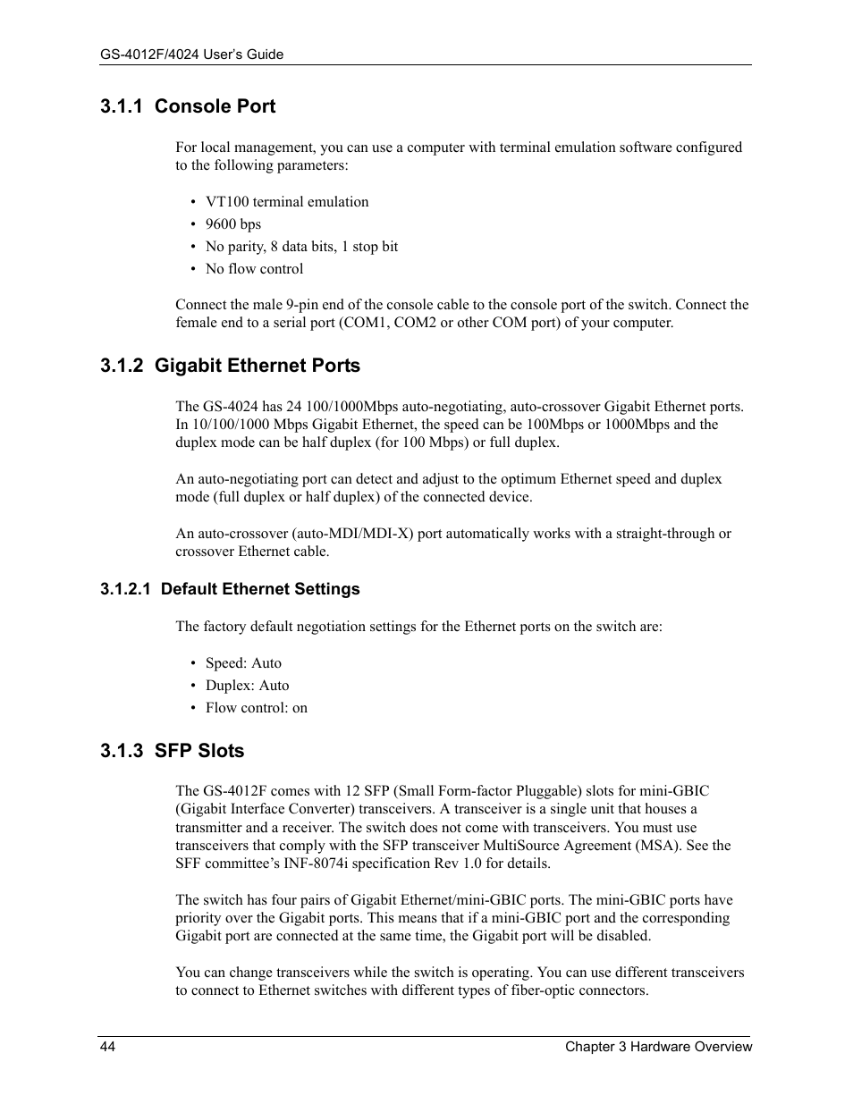 1 console port, 2 gigabit ethernet ports, 1 default ethernet settings | 3 sfp slots, 1 console port 3.1.2 gigabit ethernet ports | ZyXEL Communications ZyXEL Dimension GS-4012F User Manual | Page 45 / 327