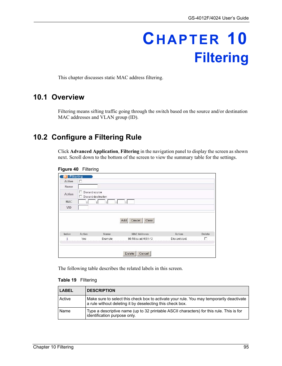 Filtering, 1 overview, 2 configure a filtering rule | Chapter 10 filtering, 1 overview 10.2 configure a filtering rule, Figure 40 filtering, Table 19 filtering | ZyXEL Communications ZyXEL Dimension GS-4012F User Manual | Page 96 / 327