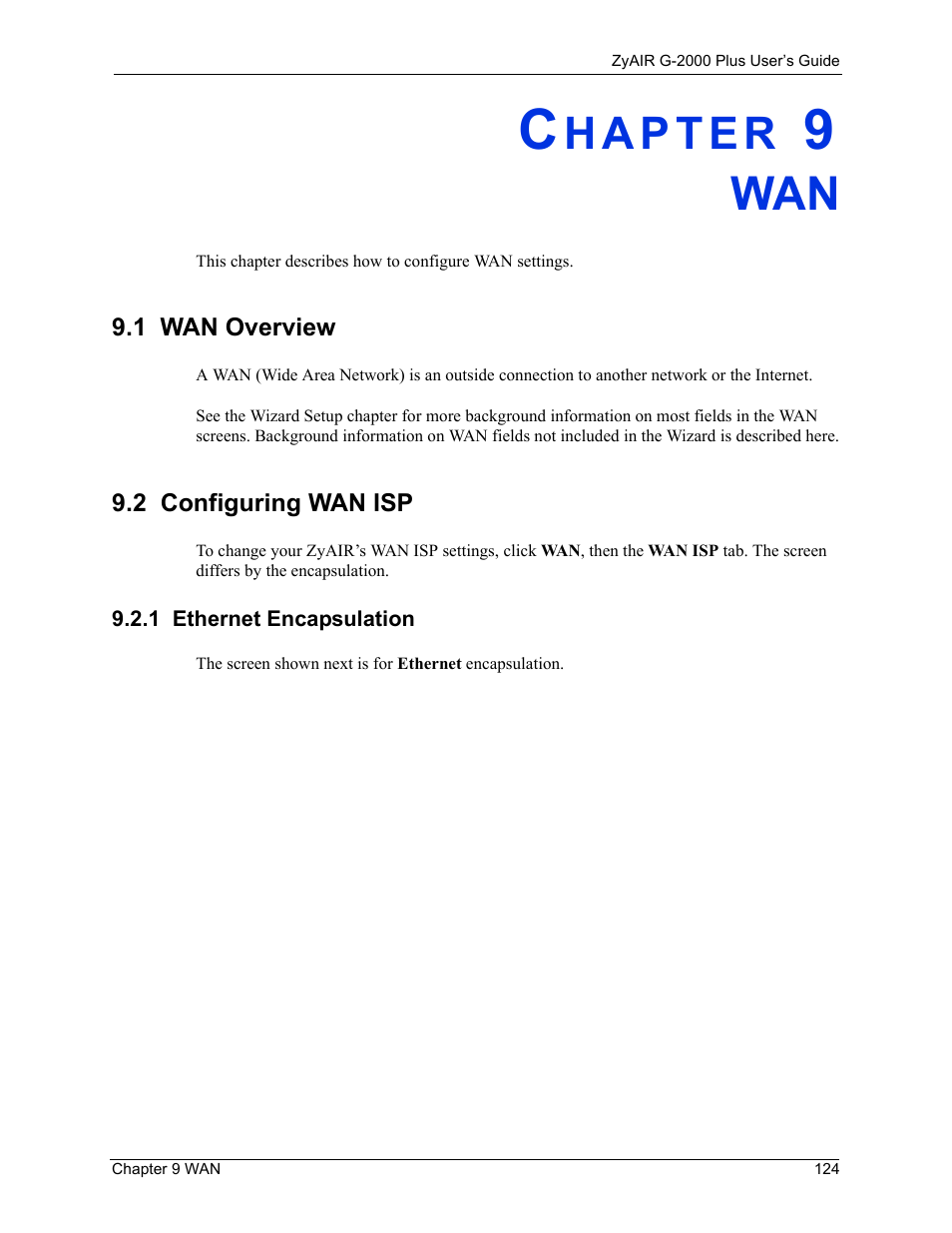 1 wan overview, 2 configuring wan isp, 1 ethernet encapsulation | Chapter 9 wan, 1 wan overview 9.2 configuring wan isp | ZyXEL Communications G-2000 Plus User Manual | Page 125 / 430