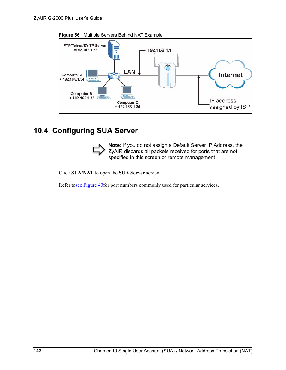 4 configuring sua server, Figure 56 multiple servers behind nat example | ZyXEL Communications G-2000 Plus User Manual | Page 144 / 430