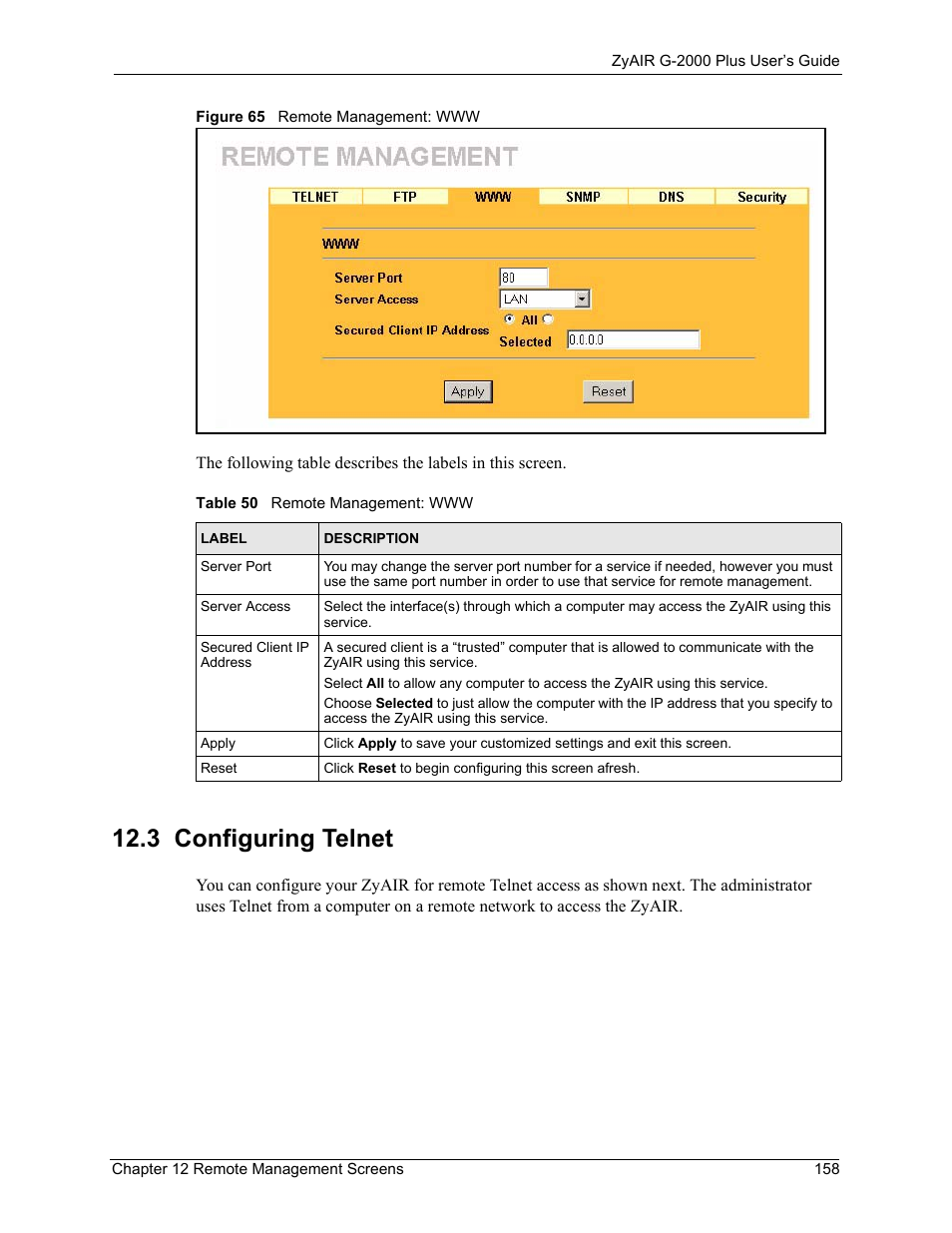 3 configuring telnet, Figure 65 remote management: www, Table 50 remote management: www | ZyXEL Communications G-2000 Plus User Manual | Page 159 / 430