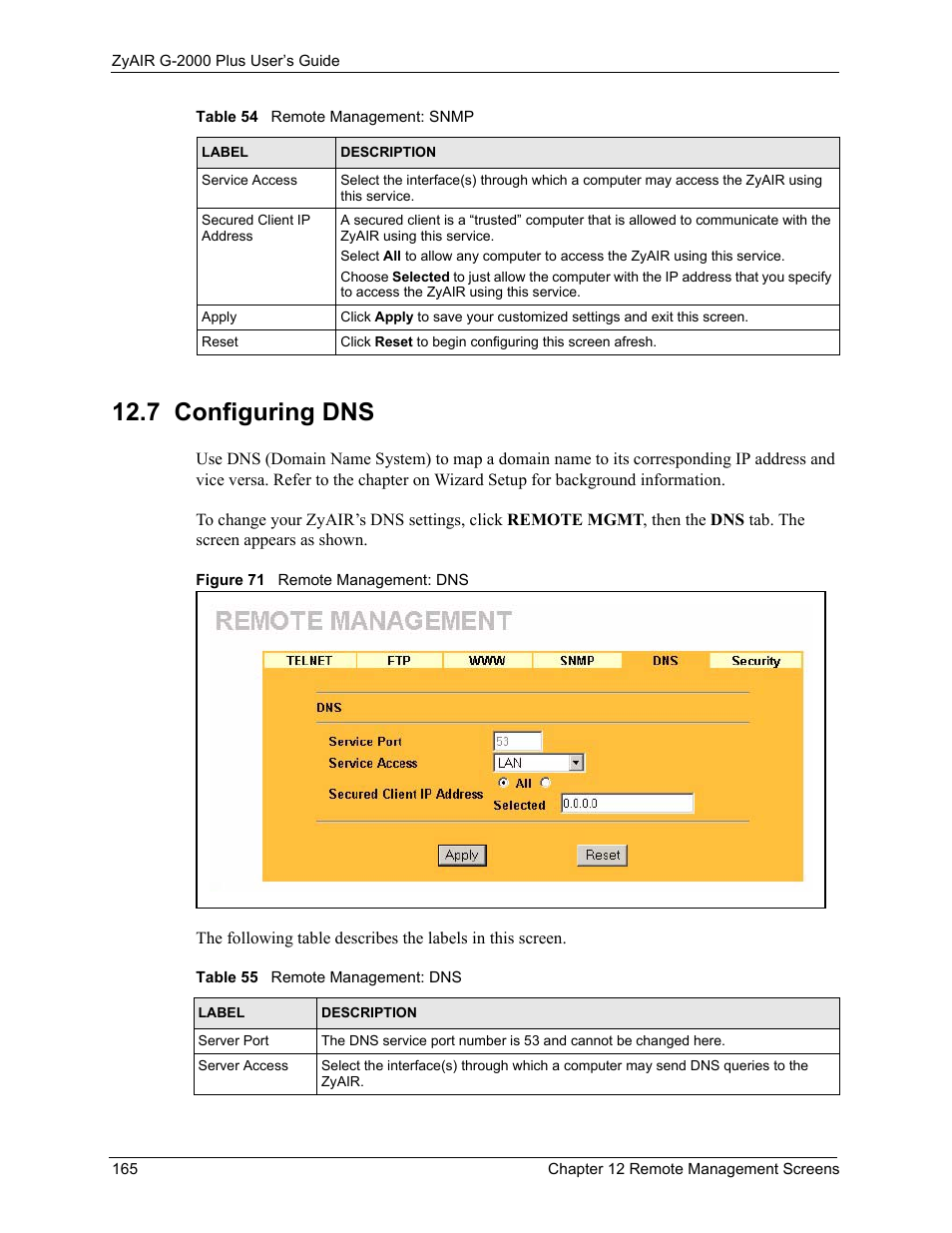 7 configuring dns, Figure 71 remote management: dns, Table 55 remote management: dns | ZyXEL Communications G-2000 Plus User Manual | Page 166 / 430