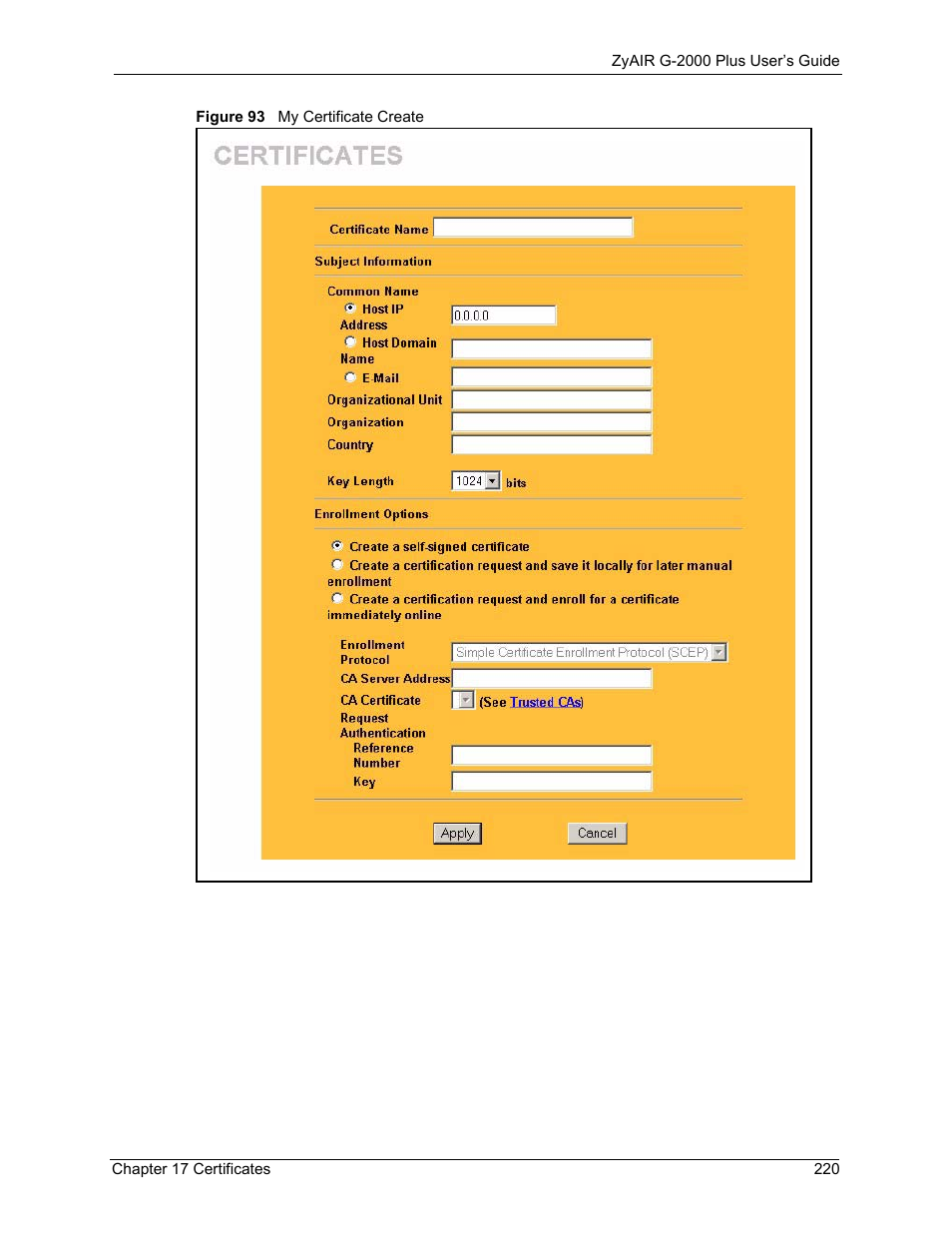 Figure 93 my certificate create | ZyXEL Communications G-2000 Plus User Manual | Page 221 / 430