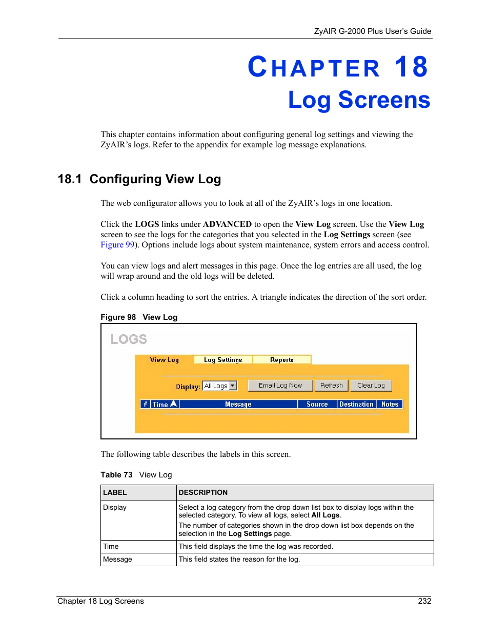 Log screens, 1 configuring view log, Chapter 18 log screens | Figure 98 view log, Table 73 view log | ZyXEL Communications G-2000 Plus User Manual | Page 233 / 430