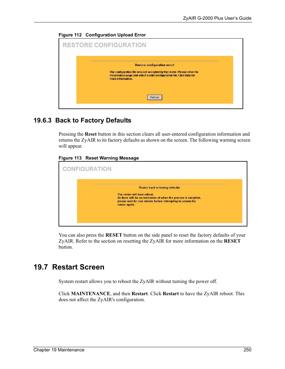 3 back to factory defaults, 7 restart screen | ZyXEL Communications G-2000 Plus User Manual | Page 251 / 430