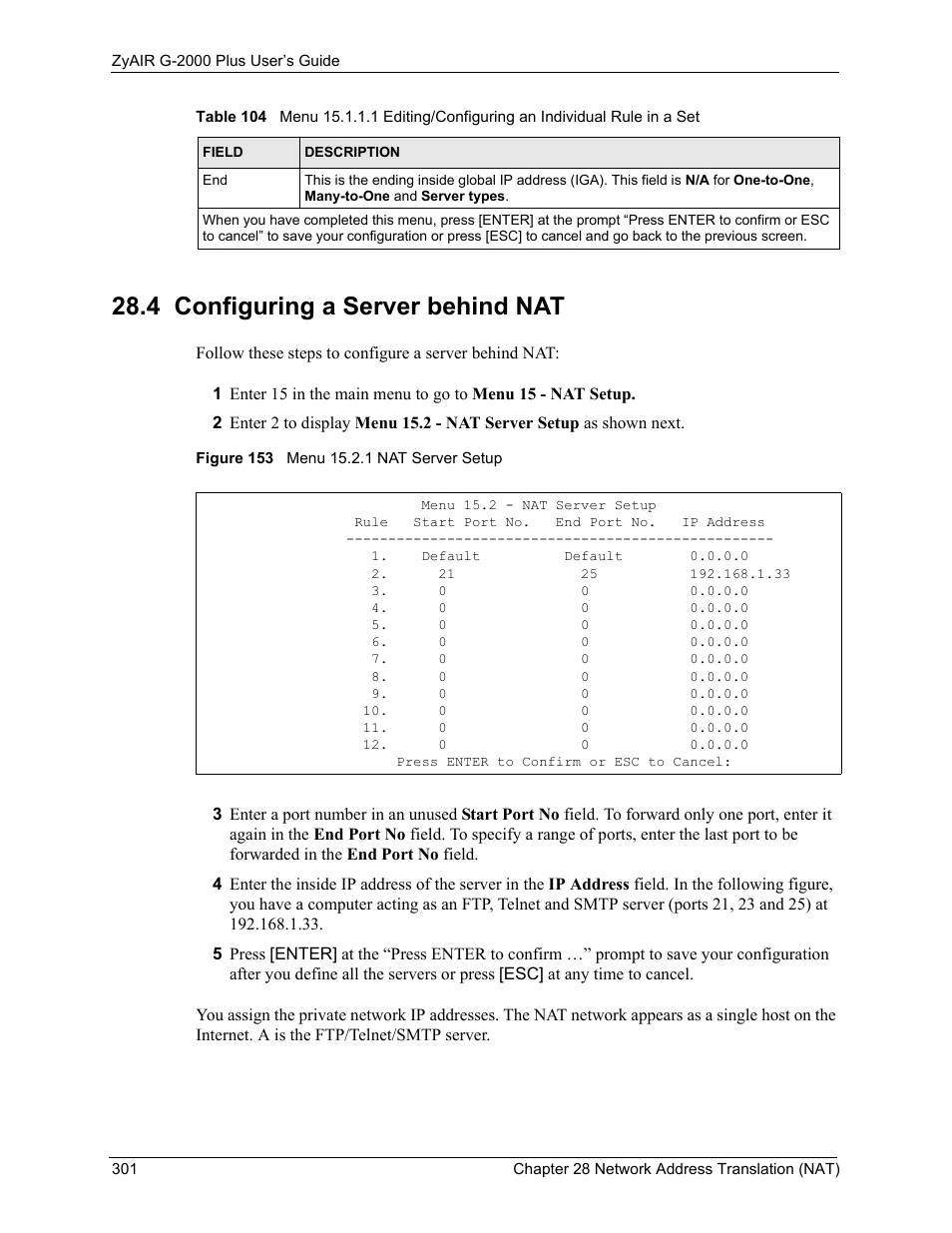 4 configuring a server behind nat, Figure 153 menu 15.2.1 nat server setup | ZyXEL Communications G-2000 Plus User Manual | Page 302 / 430