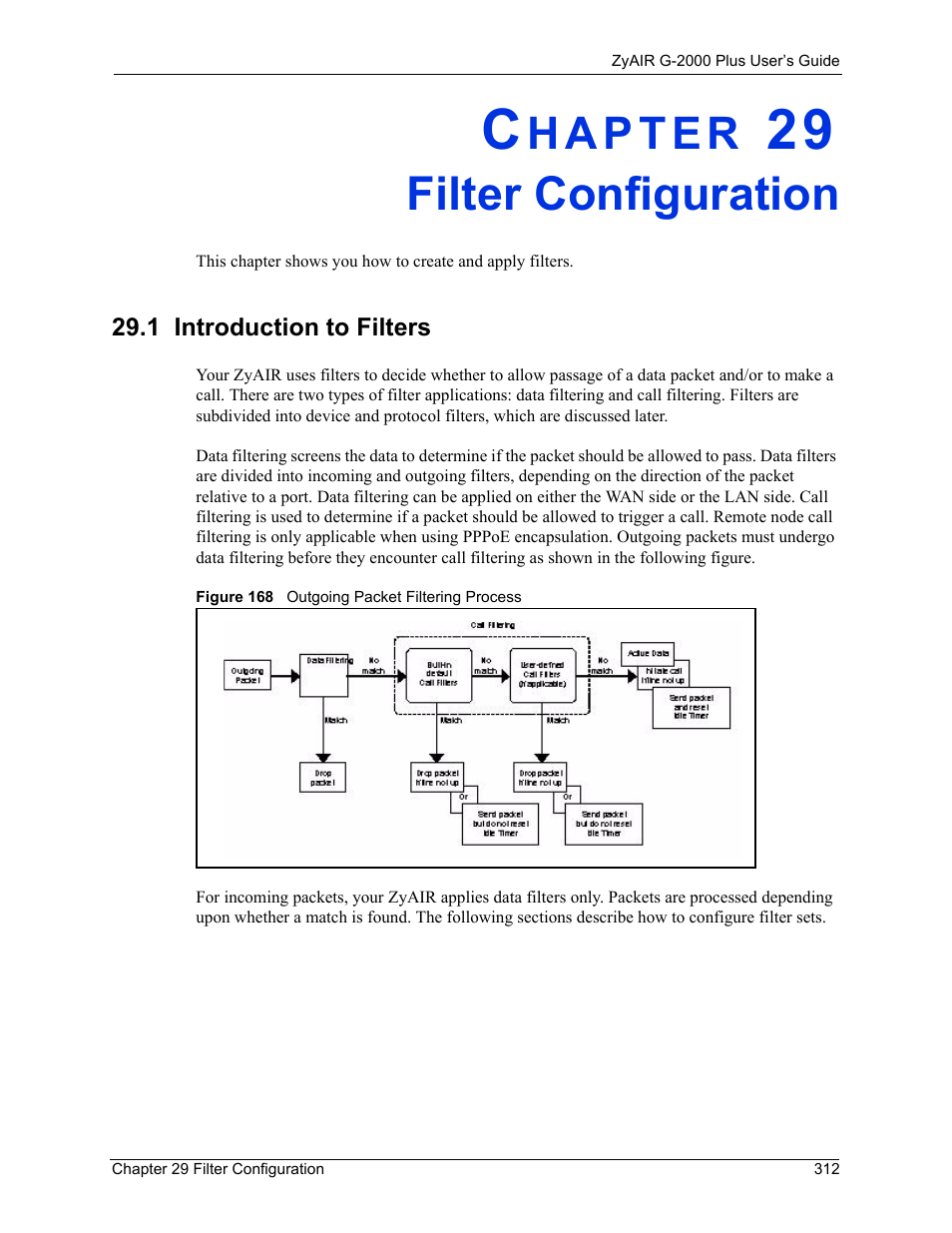 Filter configuration, 1 introduction to filters, Chapter 29 filter configuration | Figure 168 outgoing packet filtering process | ZyXEL Communications G-2000 Plus User Manual | Page 313 / 430