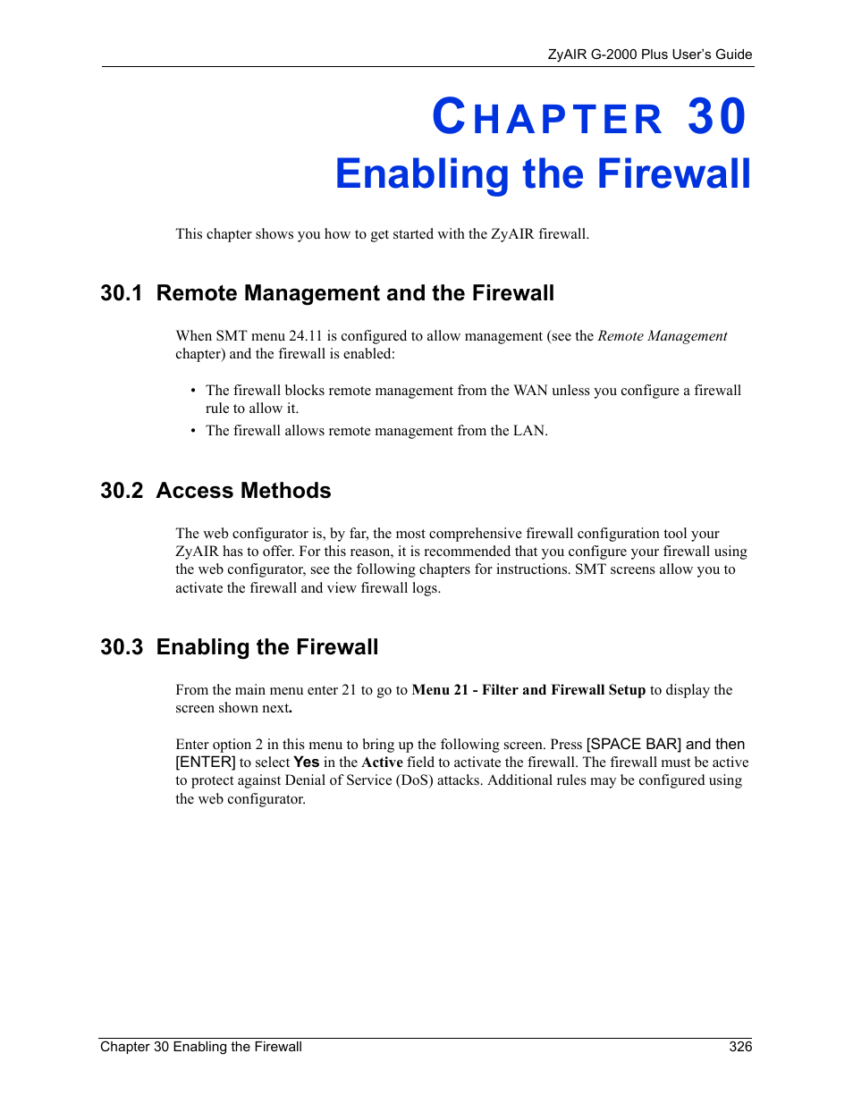 Enabling the firewall, 1 remote management and the firewall, 2 access methods | 3 enabling the firewall, Chapter 30 enabling the firewall, 2 access methods 30.3 enabling the firewall | ZyXEL Communications G-2000 Plus User Manual | Page 327 / 430