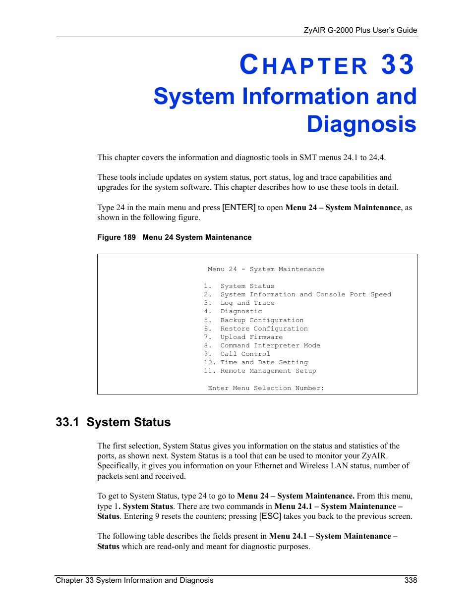 System information and diagnosis, 1 system status, Chapter 33 system information and diagnosis | Figure 189 menu 24 system maintenance | ZyXEL Communications G-2000 Plus User Manual | Page 339 / 430