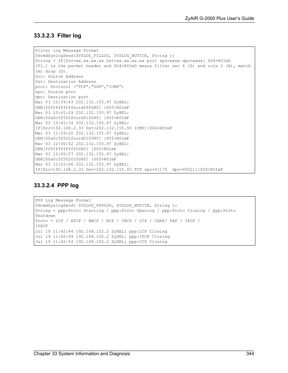 3 filter log, 4 ppp log, 3 filter log 33.3.2.4 ppp log | ZyXEL Communications G-2000 Plus User Manual | Page 345 / 430
