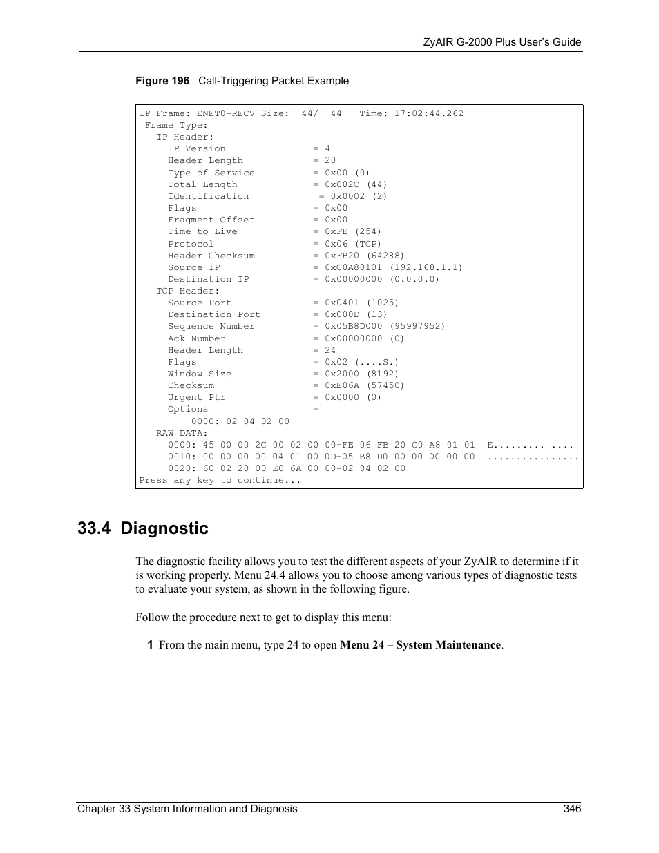 4 diagnostic, Figure 196 call-triggering packet example | ZyXEL Communications G-2000 Plus User Manual | Page 347 / 430
