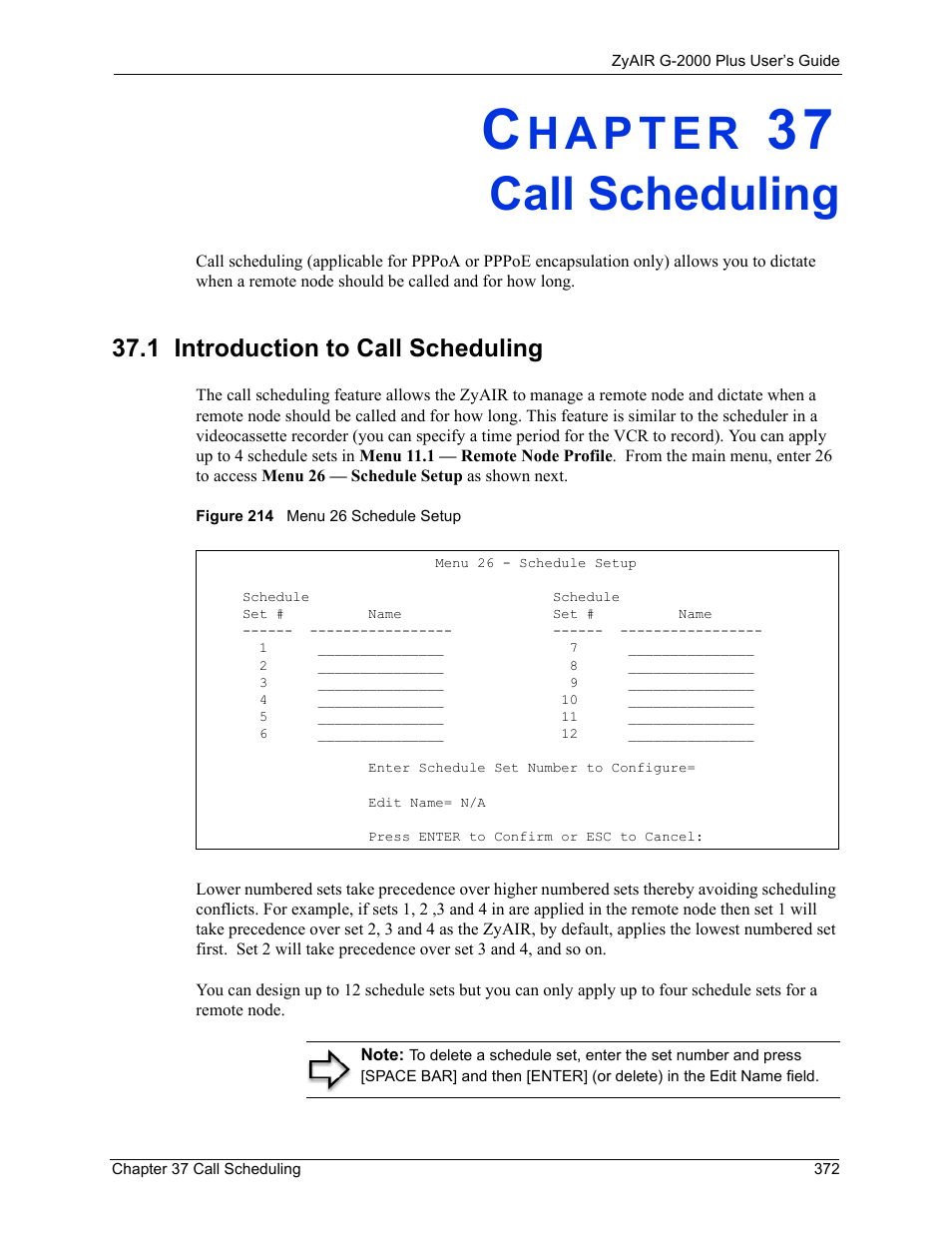 Call scheduling, 1 introduction to call scheduling, Chapter 37 call scheduling | Figure 214 menu 26 schedule setup | ZyXEL Communications G-2000 Plus User Manual | Page 373 / 430