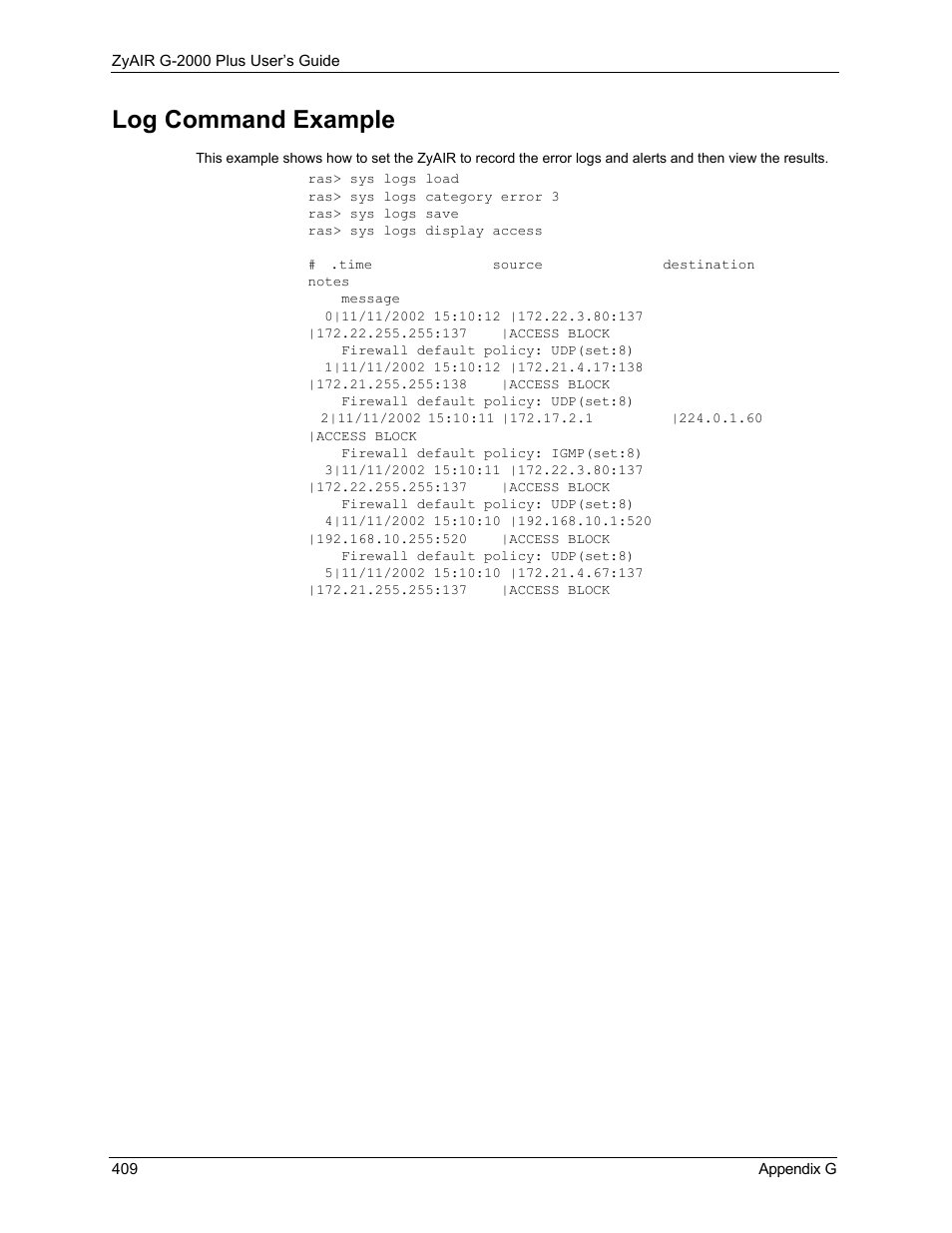 Log command example | ZyXEL Communications G-2000 Plus User Manual | Page 410 / 430